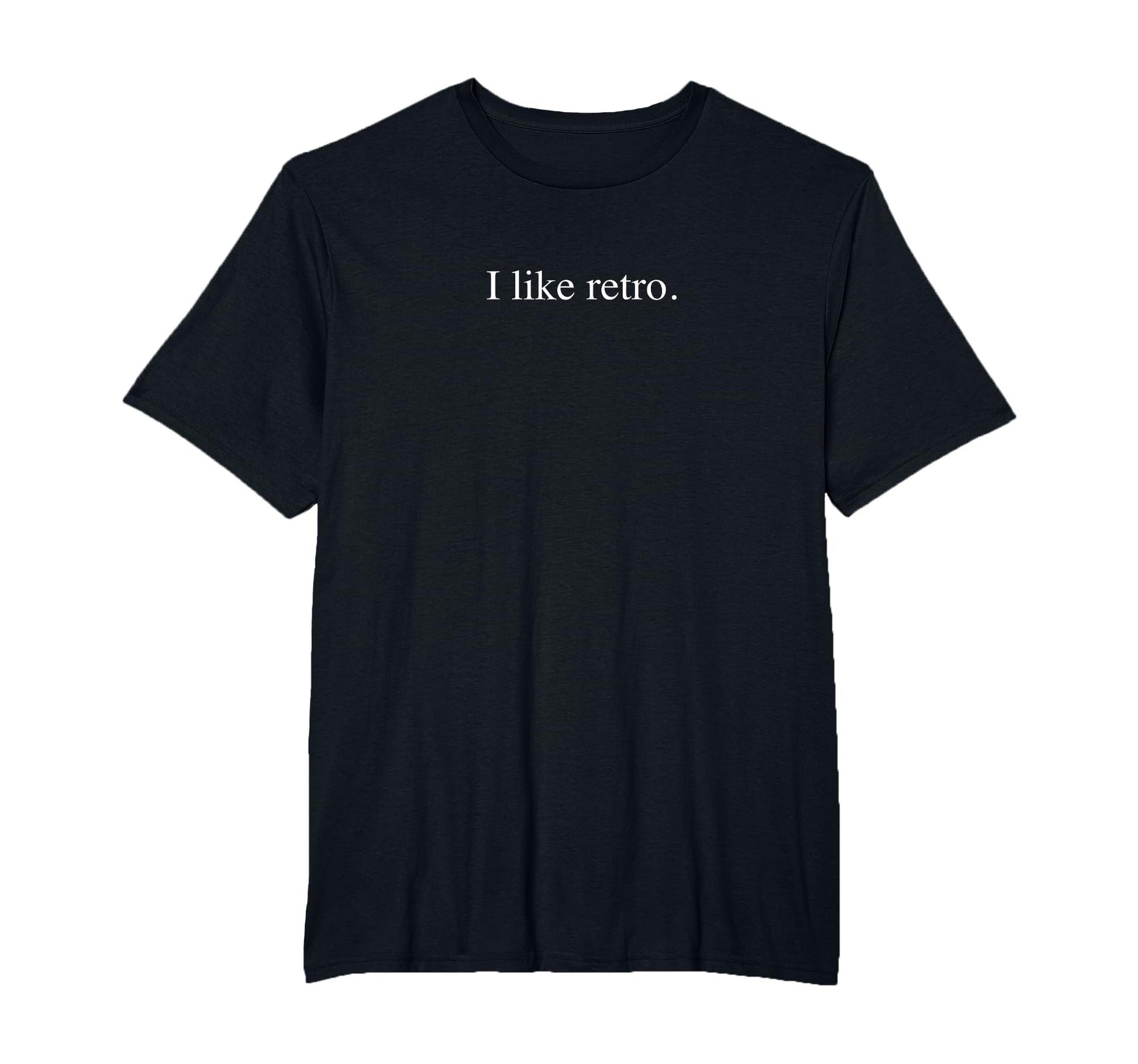 I Like Funny Typography Mens Big And T-Shirt - Novelty Apparel Men Women - T-Shirt, Sweatshirt, Hoodie