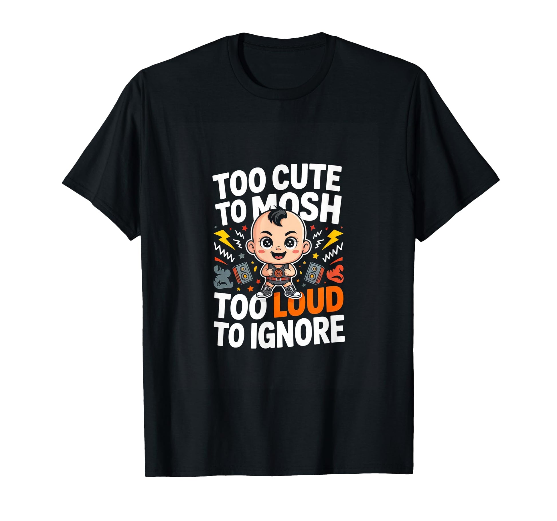 Too To Mosh Too Loud To Ignore Rock T-Shirt - Aesthetic Graphic Men Women - T-Shirt, Sweatshirt, Hoodie