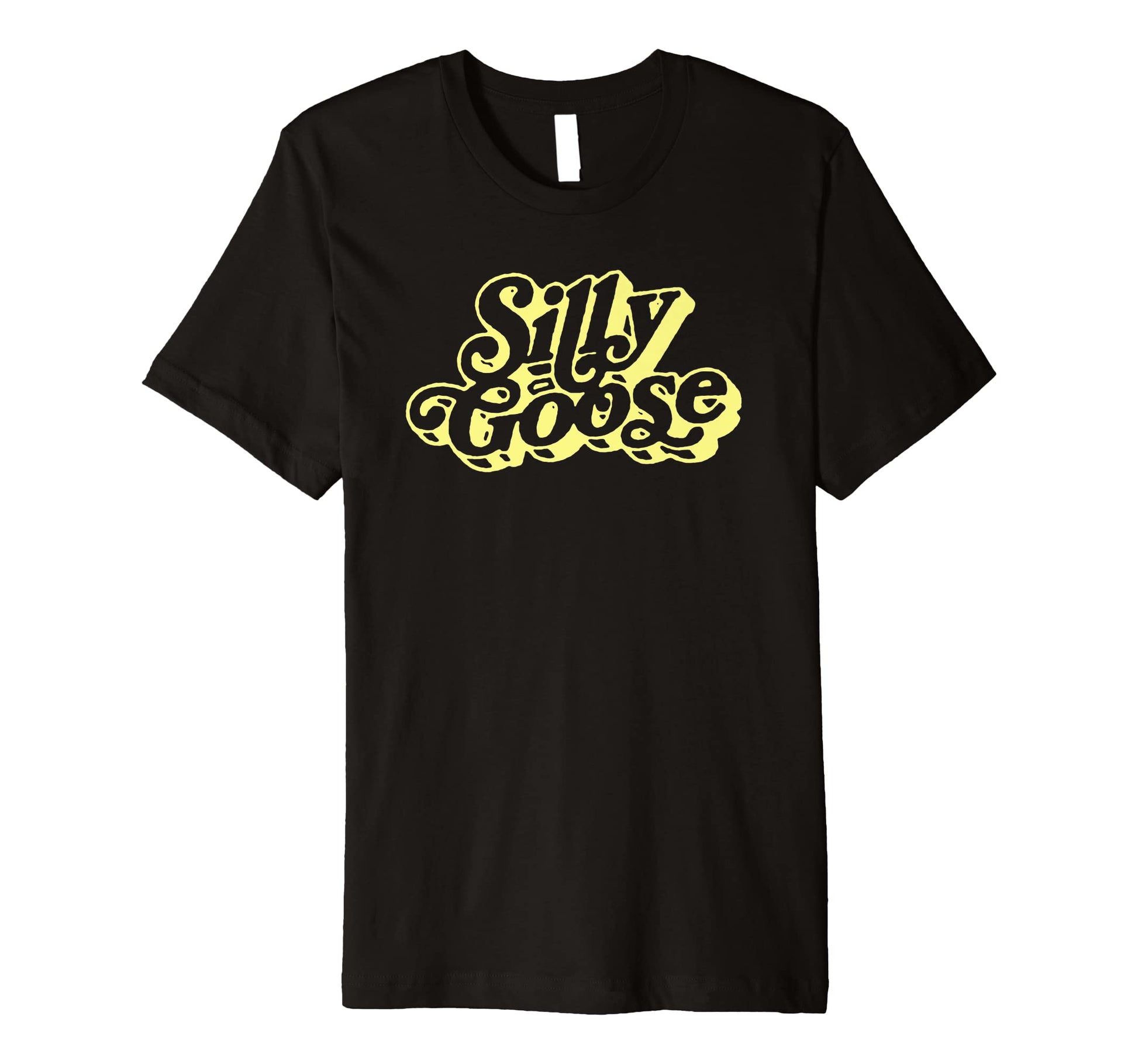 Silly Goose Funny Typography T-Shirt - Trendy Graphic Unisex - T-Shirt, Sweatshirt, Hoodie