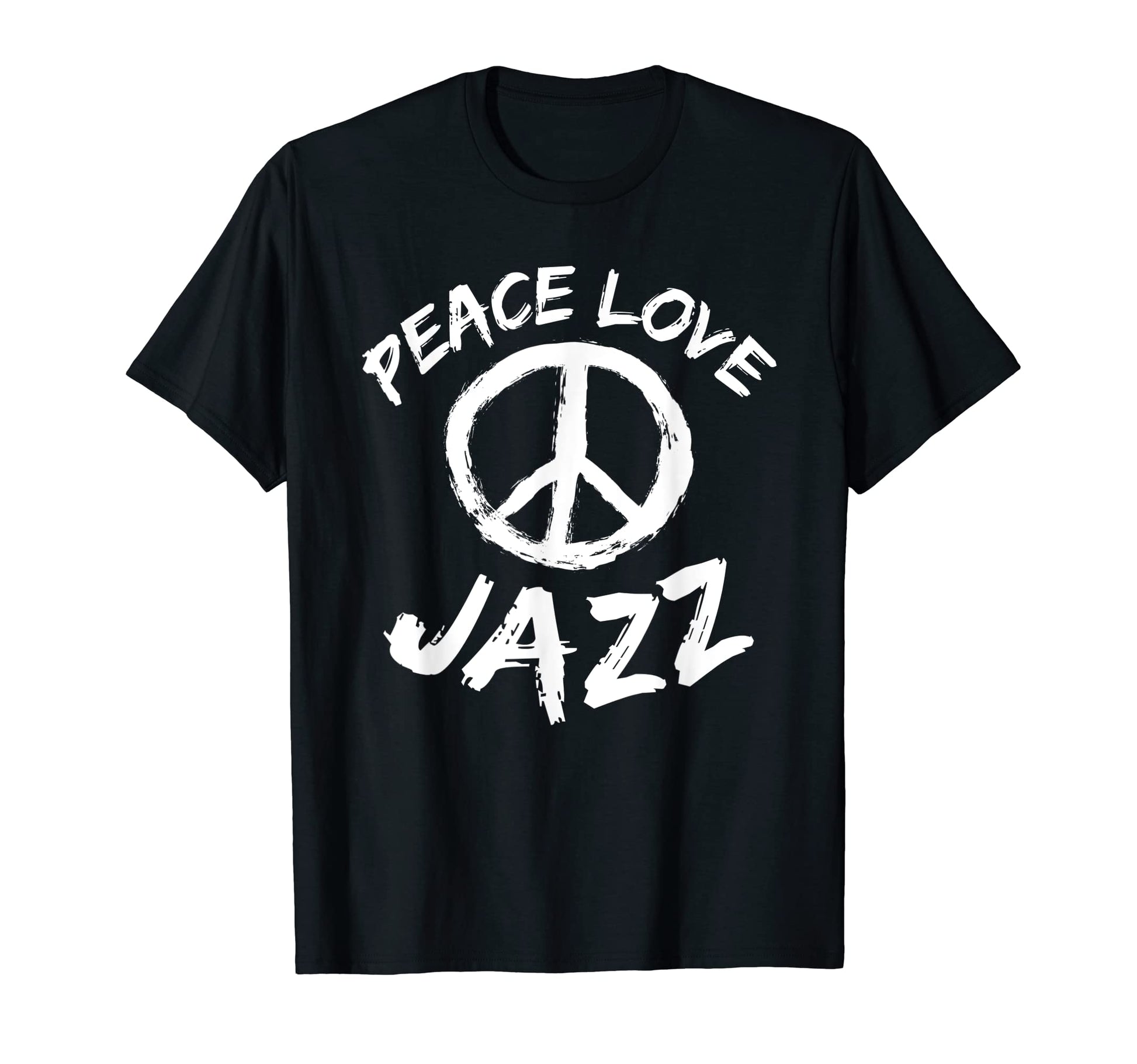 Jazz Ragtime Jazz Music Peace Love Jazz T-Shirt - Unique Graphic Unisex - T-Shirt, Sweatshirt, Hoodie