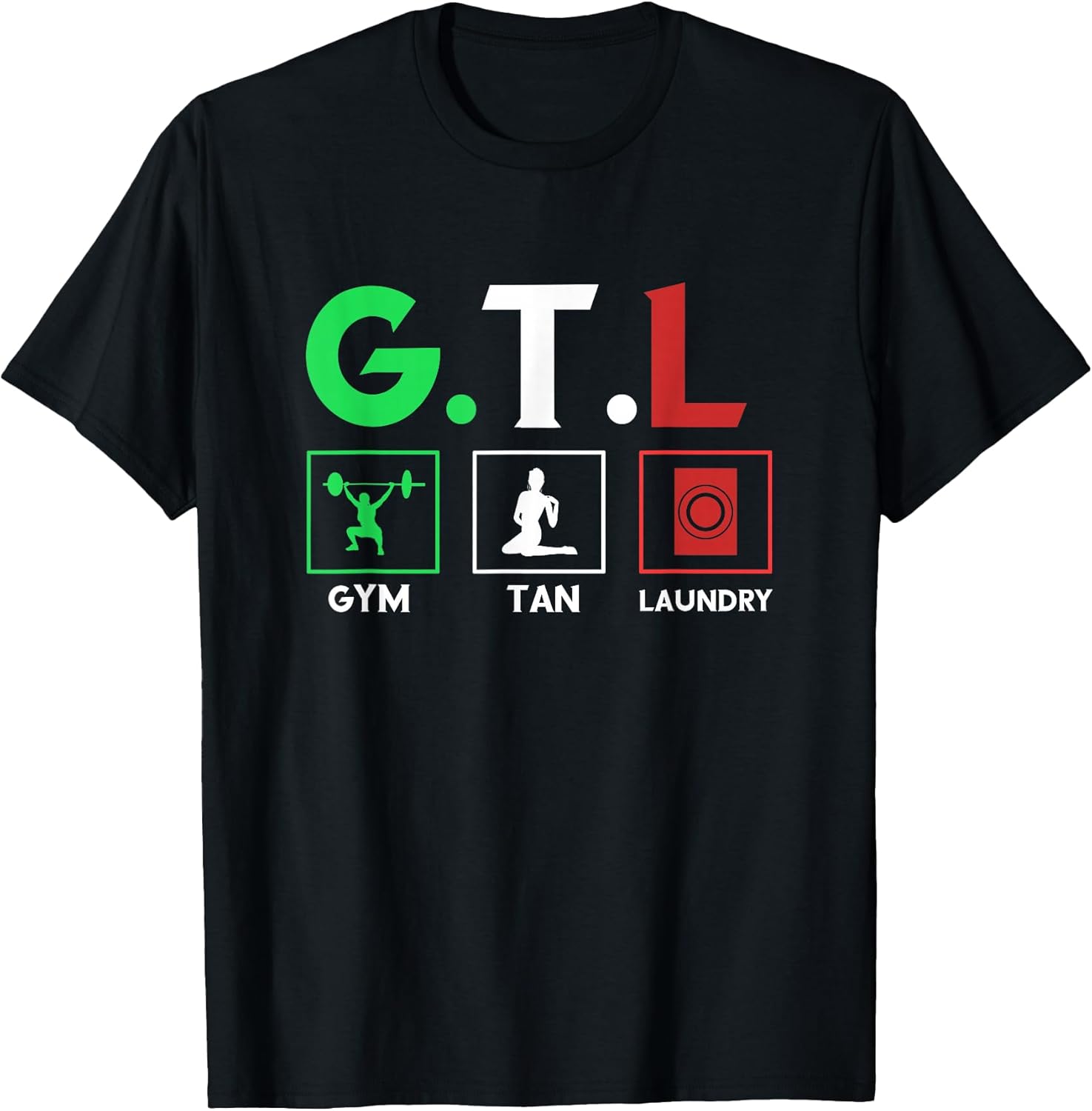 Gym Tan Laundry GTL - Adult & Kids T-Shirts, Sweatshirts & Hoodies apparel design preview 1