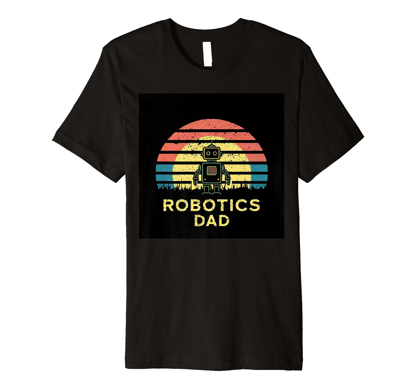 Mens Robotics Dad Robot Rainbow T-Shirt - Minimalist Print Men Women - T-Shirt, Sweatshirt, Hoodie