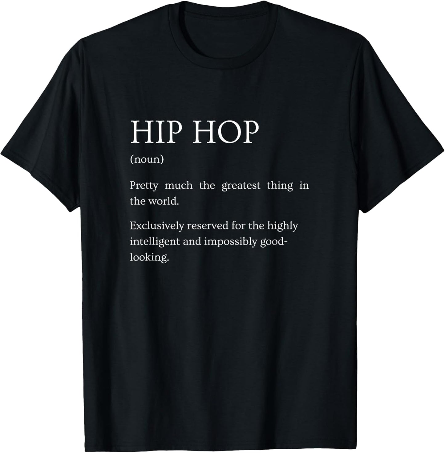 Hip Hop Definition Funny Sarcastic Rap Explanation - Adult & Kids T-Shirts, Sweatshirts & Hoodies apparel design preview 1