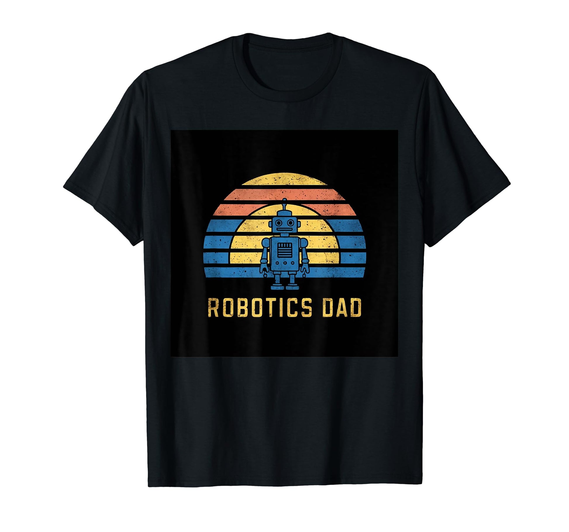 Robotics Dad Blue Robot Rainbow T-Shirt - Minimalist Print for Adults - T-Shirt, Sweatshirt, Hoodie