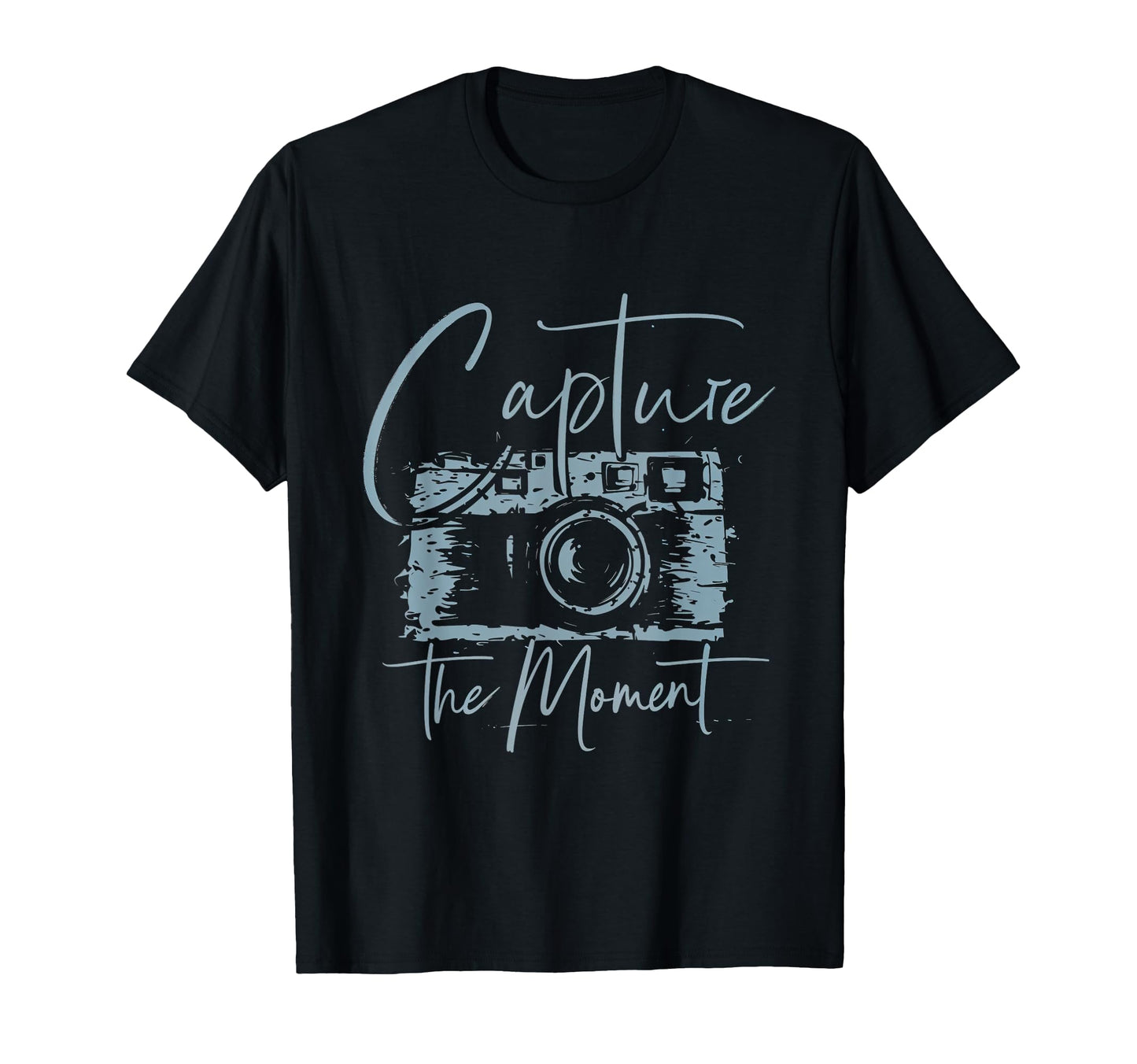 Capture Moment Photography Camera Photo T-Shirt - Novelty Apparel Unisex - T-Shirt, Sweatshirt, Hoodie