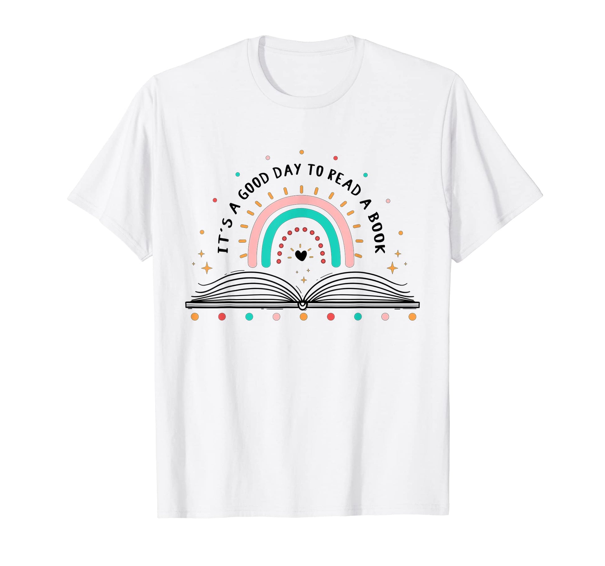 Its Good Day To Read Book Beautiful T-Shirt - Novelty Apparel for Adults - T-Shirt, Sweatshirt, Hoodie