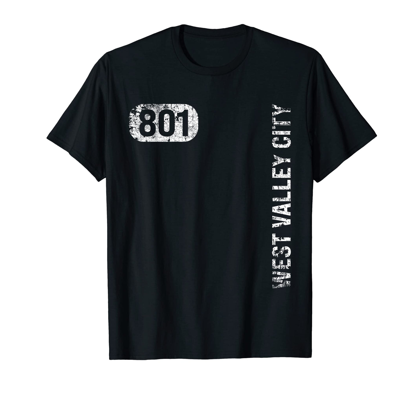 West Valley City Utah 801 Area Code T-Shirt - Streetwear Style Unisex - T-Shirt, Sweatshirt, Hoodie