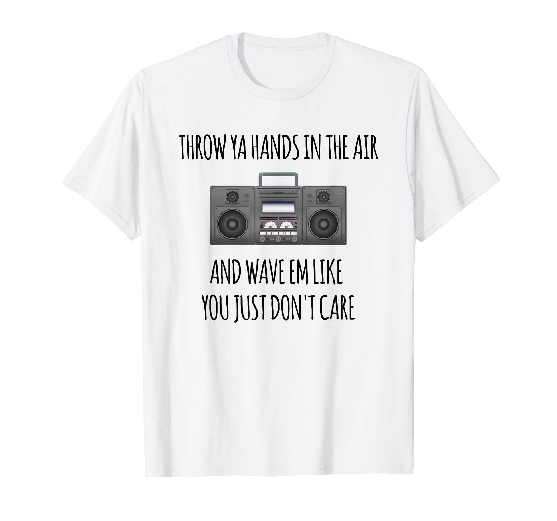 Old School Hip Hop Boombox 80S 90S T-Shirt - Casual Everyday Wear Unisex - T-Shirt, Sweatshirt, Hoodie
