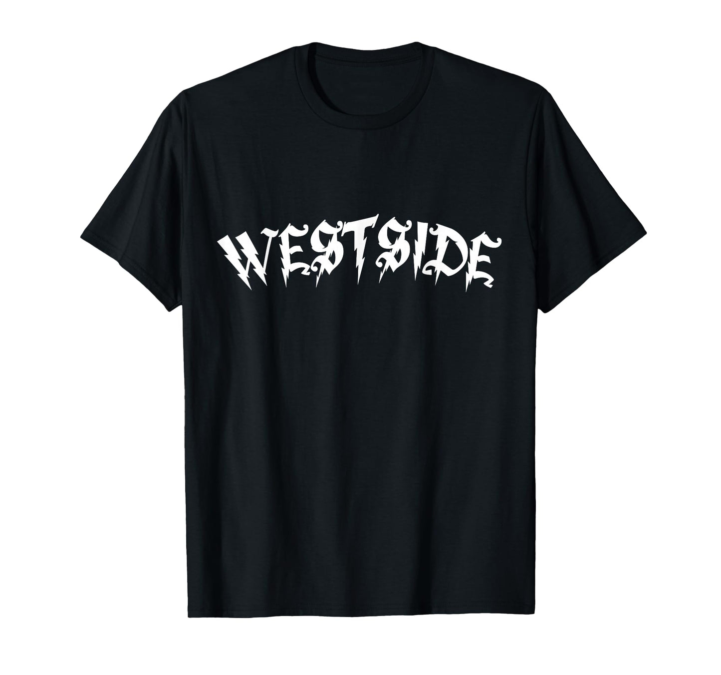 Westside Westcoast Los Angeles T-Shirt - Streetwear Style Men Women - T-Shirt, Sweatshirt, Hoodie