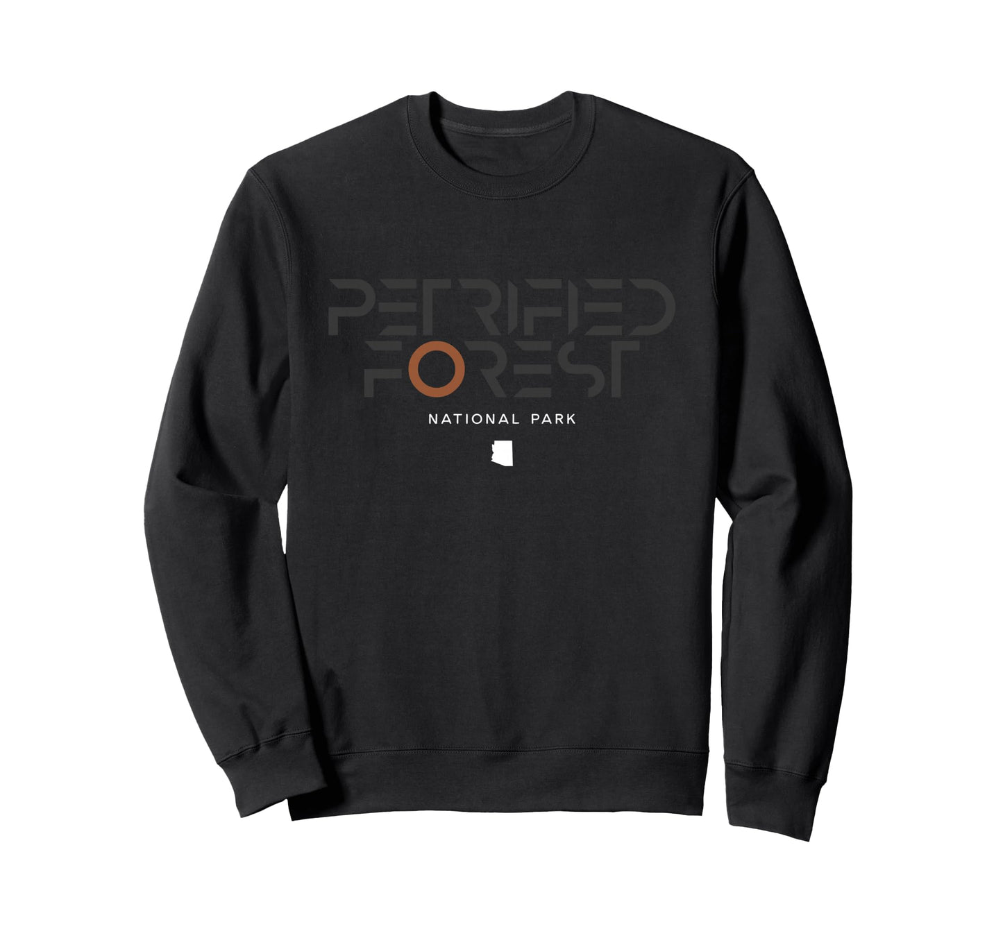 Petrified Forest National Park Arizona Sweatshirt - Trendy Graphic Unisex - T-Shirt, Sweatshirt, Hoodie