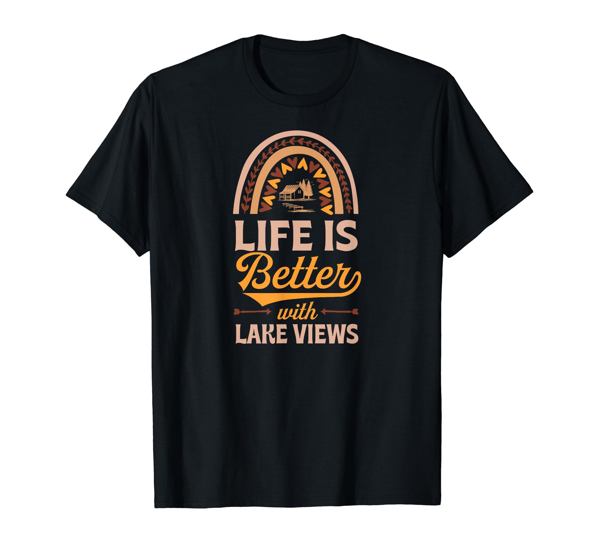 Life Is Better Lake Views Bohemian Rainbow T-Shirt - Graphic Print Unisex - T-Shirt, Sweatshirt, Hoodie