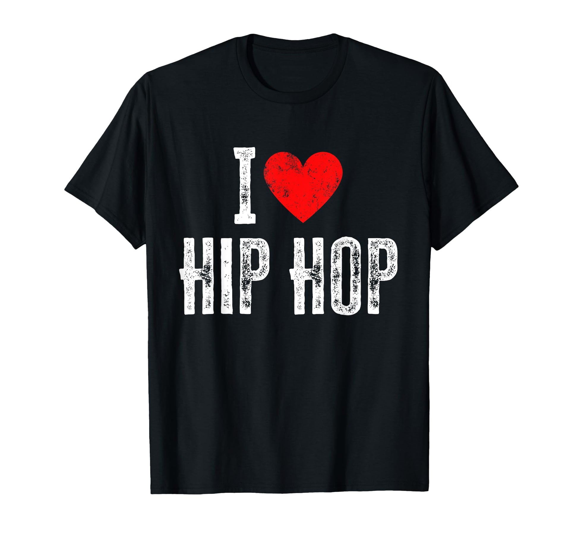 I Love Hip Hop 90S Rap Music Old T-Shirt - Streetwear Style for Adults - T-Shirt, Sweatshirt, Hoodie