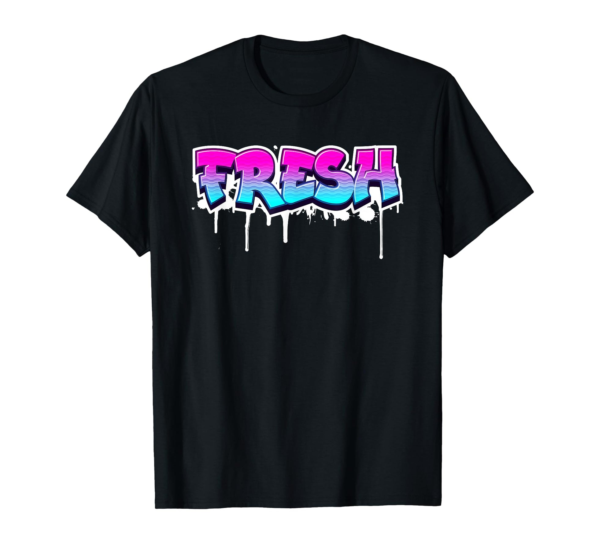 Fresh Old School Graffiti Funny Graffiti T-Shirt - Novelty Apparel Unisex - T-Shirt, Sweatshirt, Hoodie