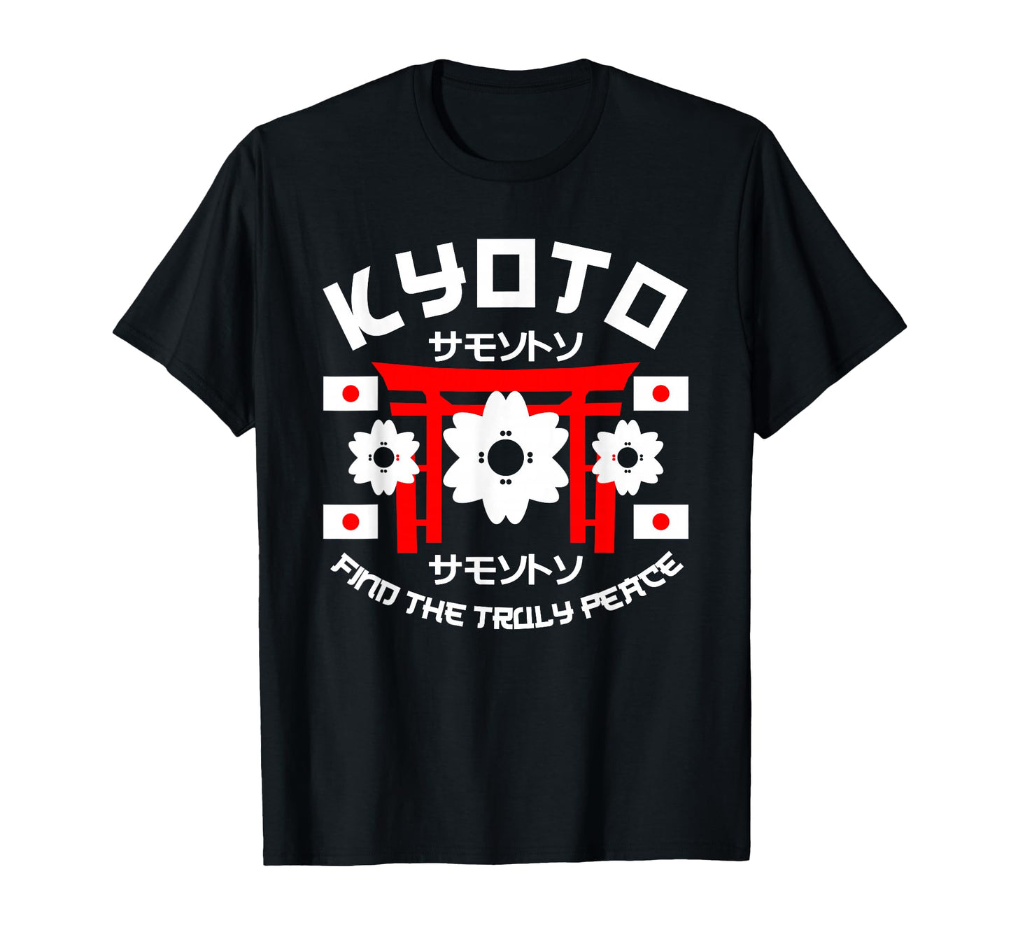 Kyoto Truly Peace Japan Anime T-Shirt - Custom Art Print Men Women - T-Shirt, Sweatshirt, Hoodie