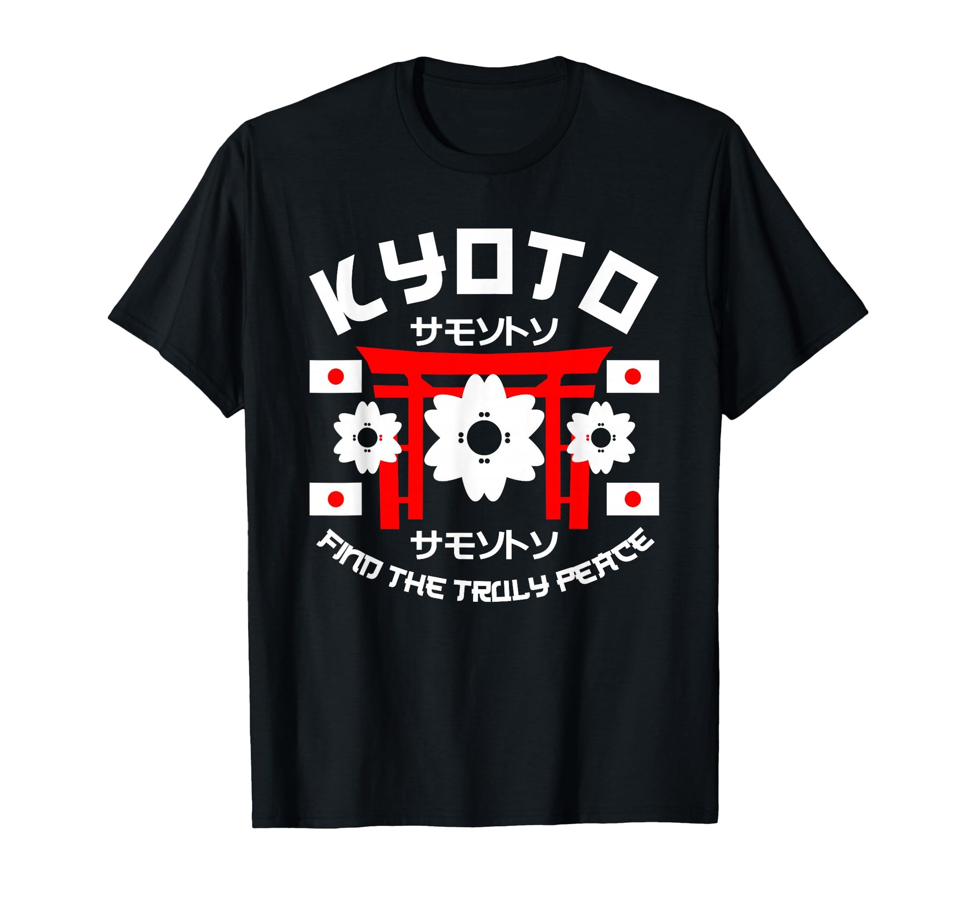 Kyoto Truly Peace Japan Anime T-Shirt - Custom Art Print Men Women - T-Shirt, Sweatshirt, Hoodie