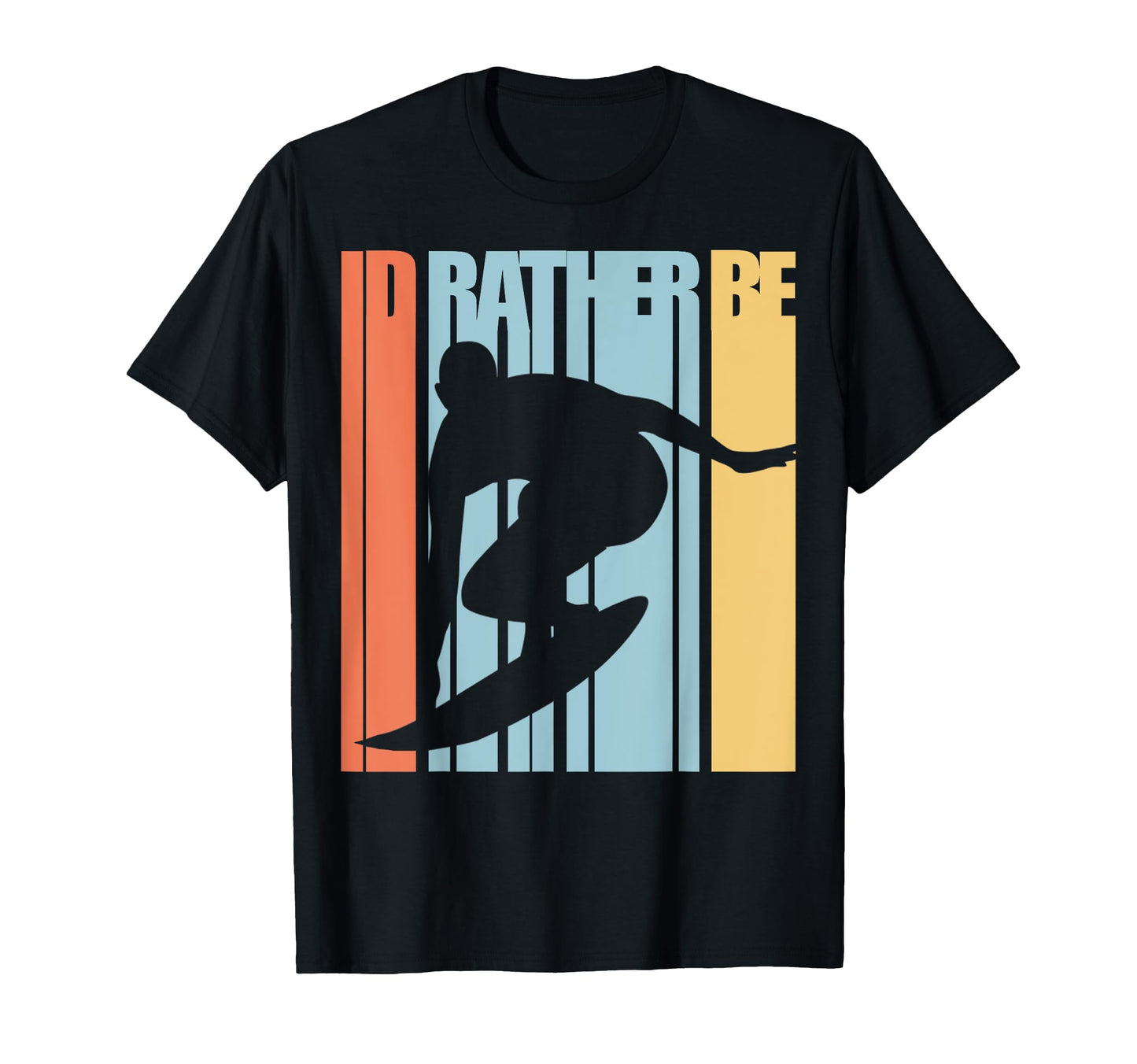 Surfing Surfer Surf T-Shirt - Fun Novelty Design Men Women - T-Shirt, Sweatshirt, Hoodie