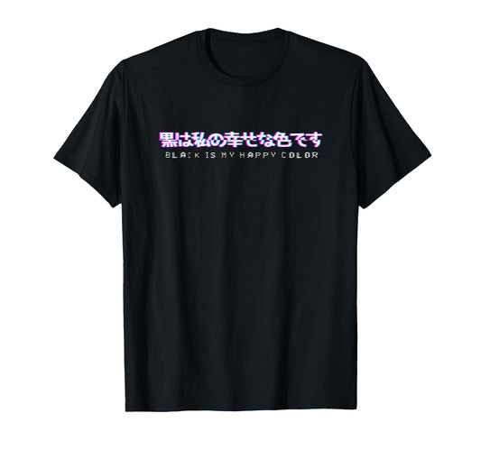 Black Is My Happy Color Vaporwave T-Shirt - Novelty Apparel for Adults - T-Shirt, Sweatshirt, Hoodie