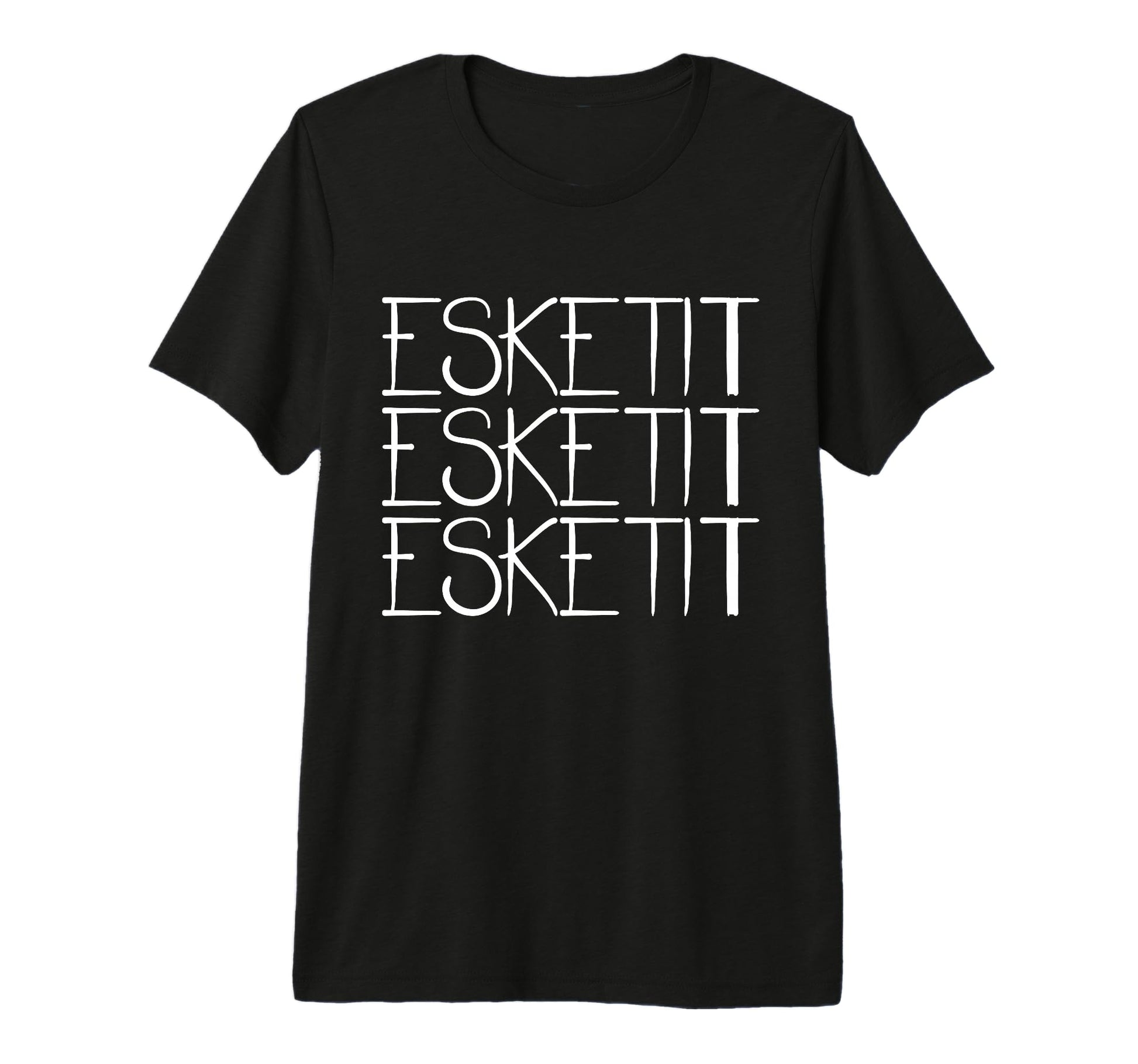 Esketit Esketit Esketit Gangsta Trap T-Shirt - Minimalist Print Men Women - T-Shirt, Sweatshirt, Hoodie