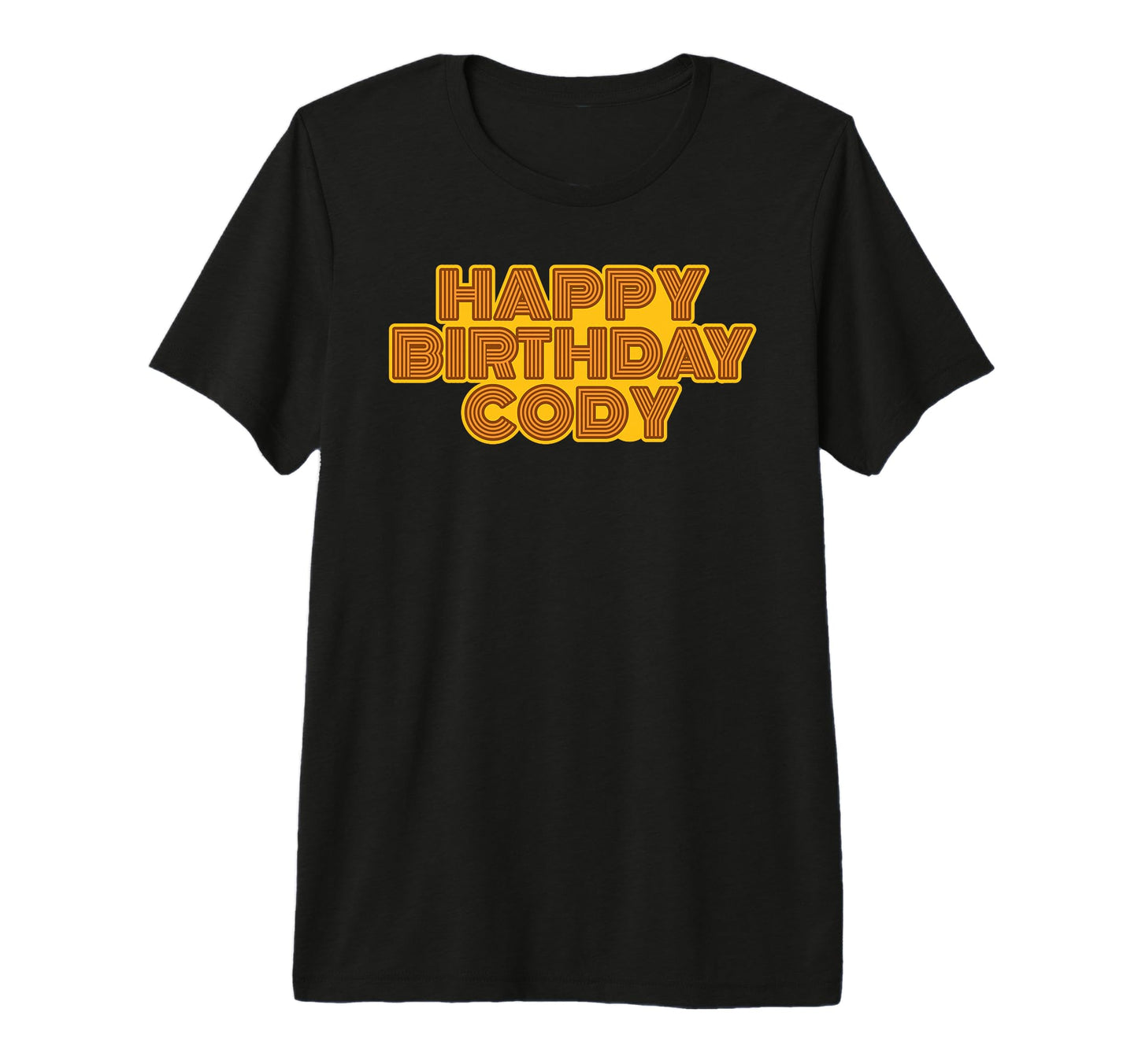 Happy Birthday Cody Personalized Name T-Shirt - Novelty Apparel for Adults - T-Shirt, Sweatshirt, Hoodie