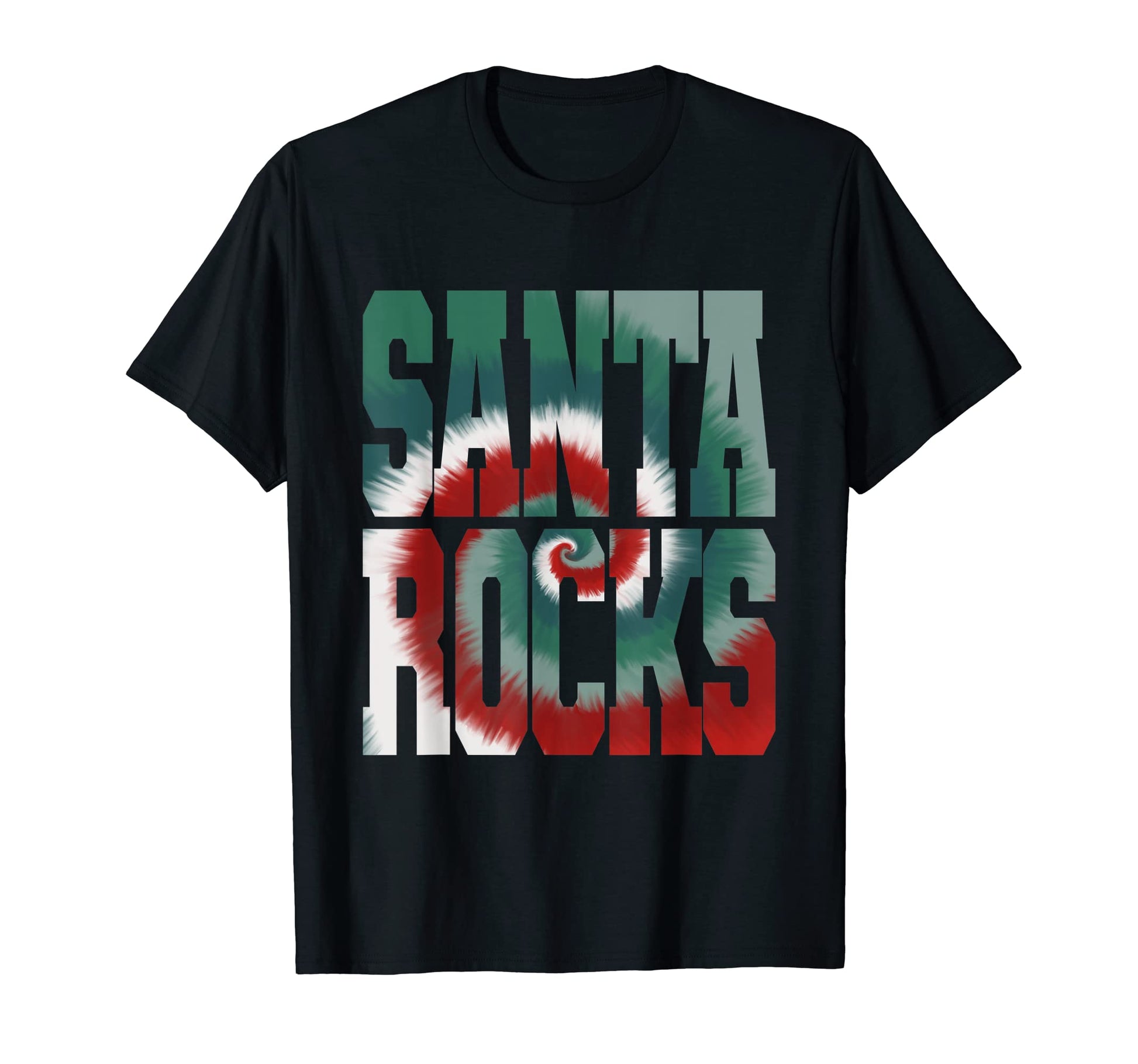 Santa Rocks Tie Dye T-Shirt - Novelty Apparel for Adults - T-Shirt, Sweatshirt, Hoodie