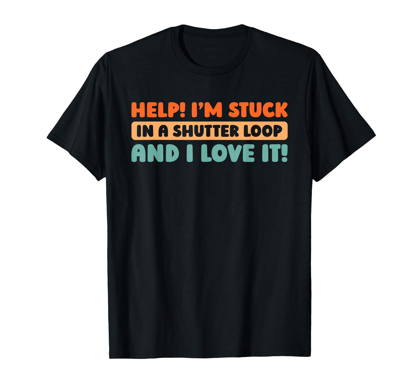 Photographer Camera Photography T-Shirt - Streetwear Style Men Women - T-Shirt, Sweatshirt, Hoodie
