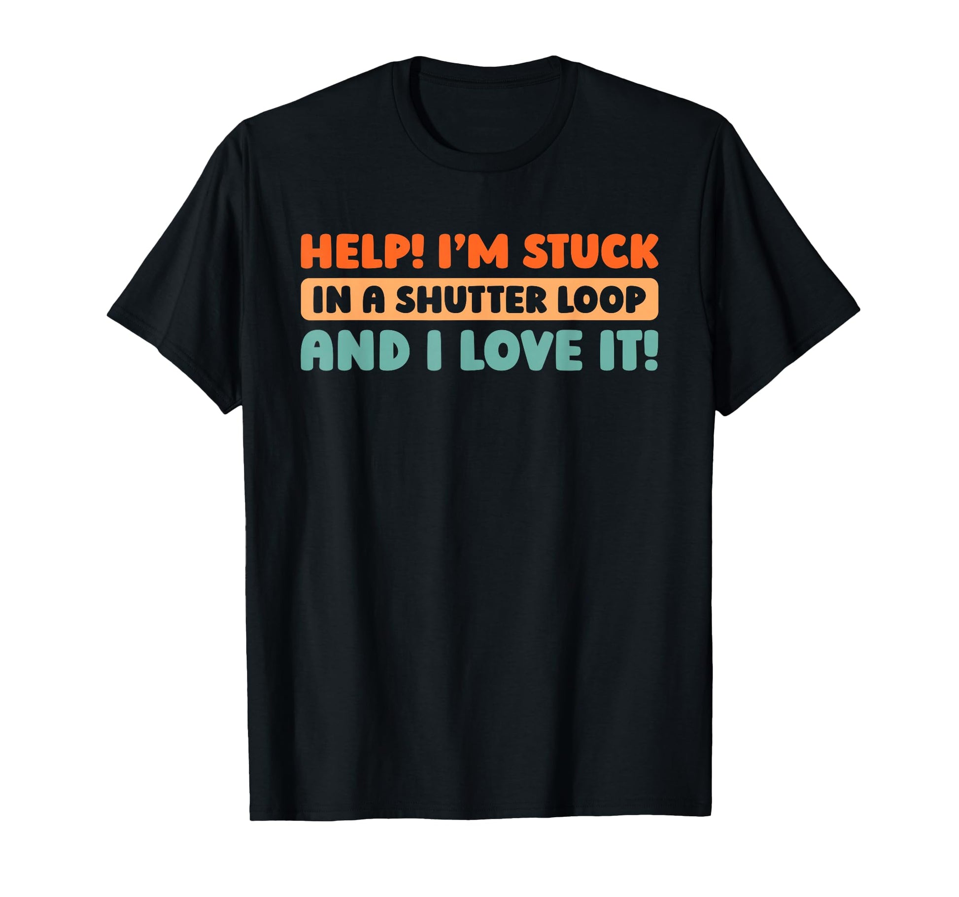 Photographer Camera Photography T-Shirt - Streetwear Style Men Women - T-Shirt, Sweatshirt, Hoodie