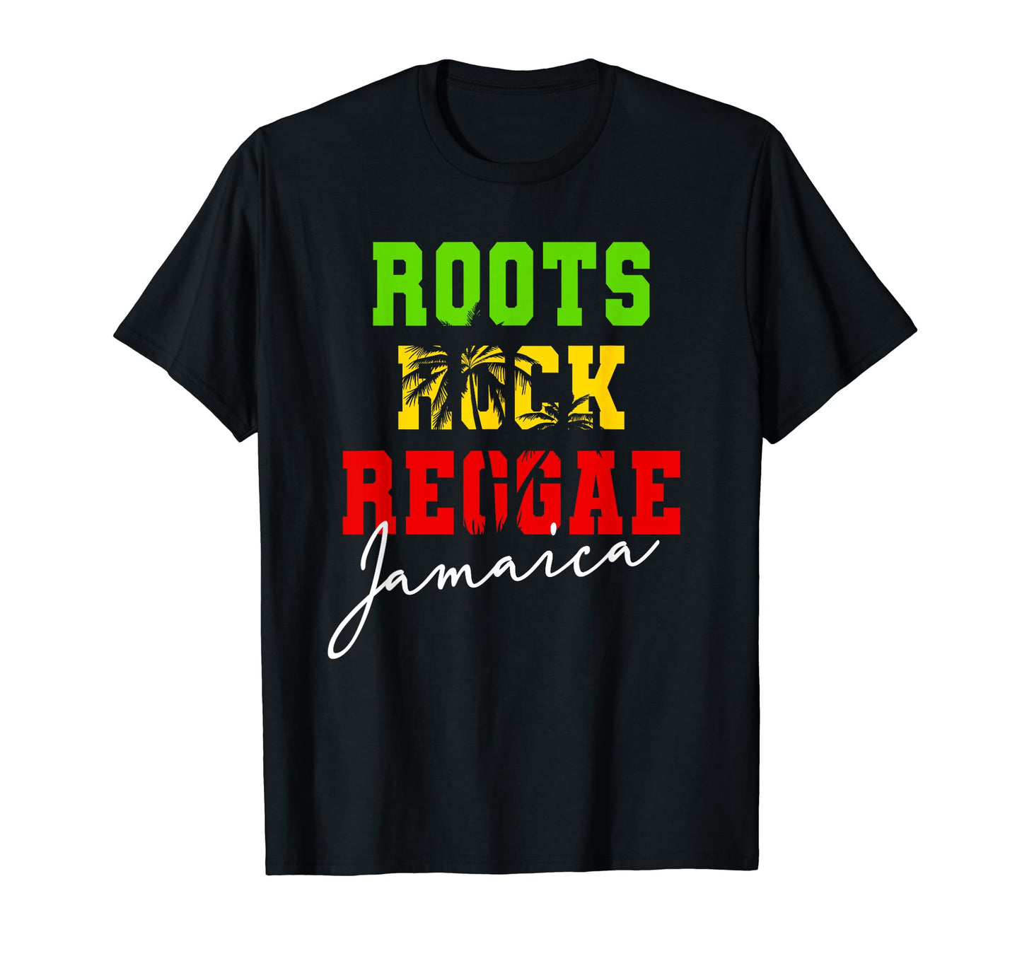 Roots Rock Reggae Jamaica Vacation Wear T-Shirt - Fun Novelty Design Unisex - T-Shirt, Sweatshirt, Hoodie