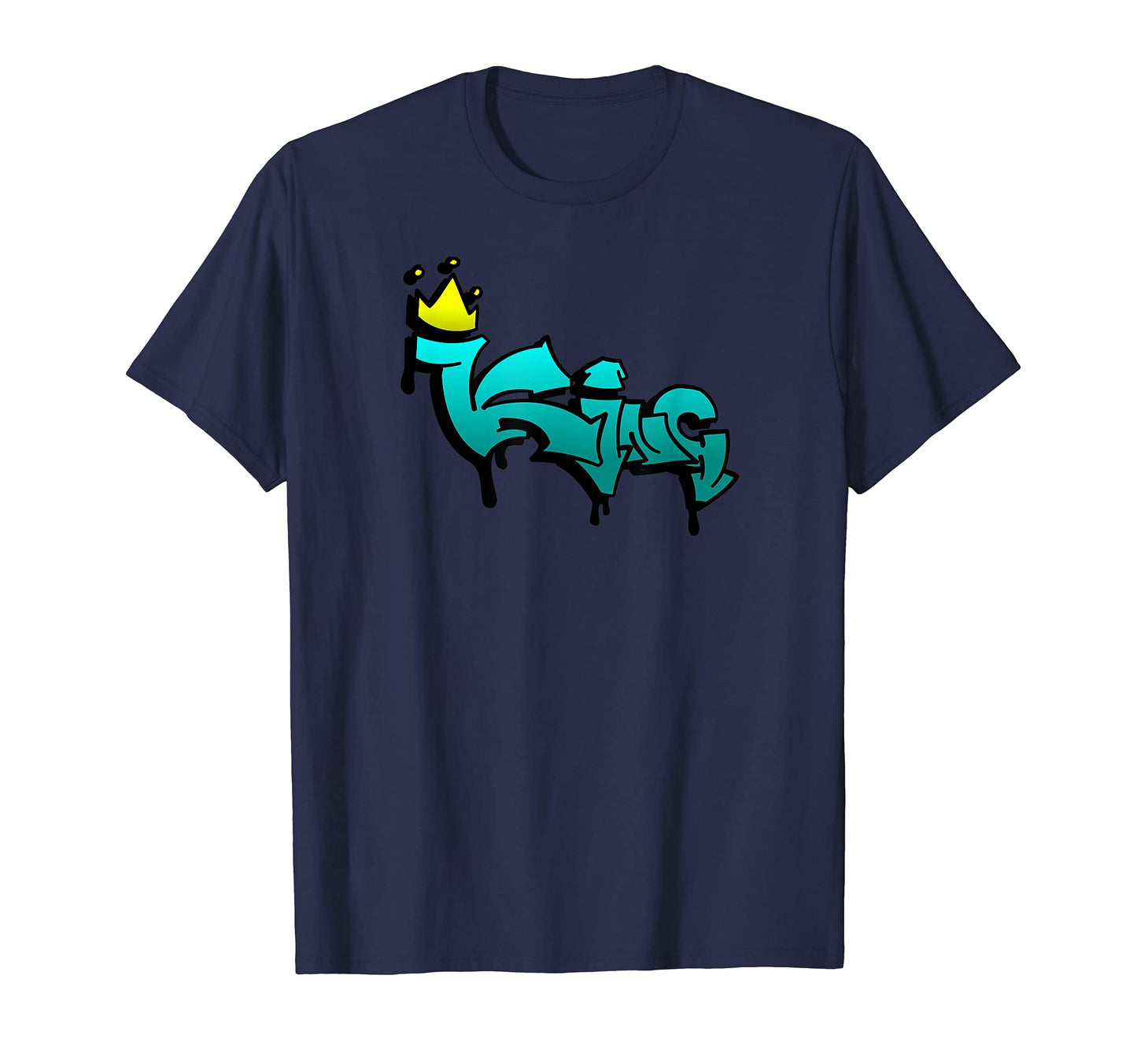 King Graffiti Hip Hop Music Art Skill T-Shirt - Novelty Apparel for Adults - T-Shirt, Sweatshirt, Hoodie