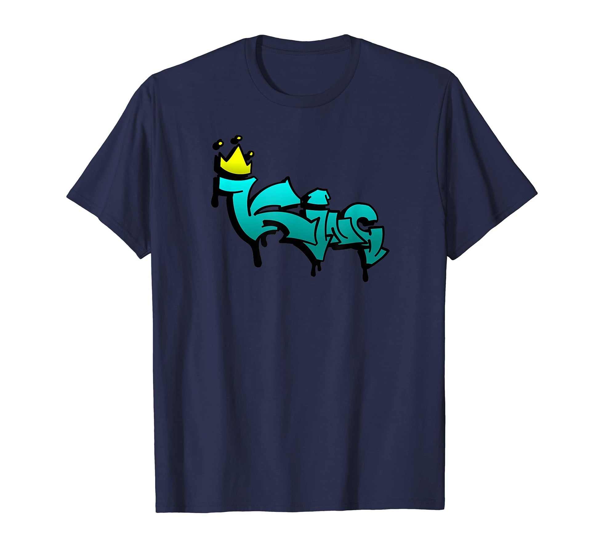 King Graffiti Hip Hop Music Art Skill T-Shirt - Novelty Apparel for Adults - T-Shirt, Sweatshirt, Hoodie