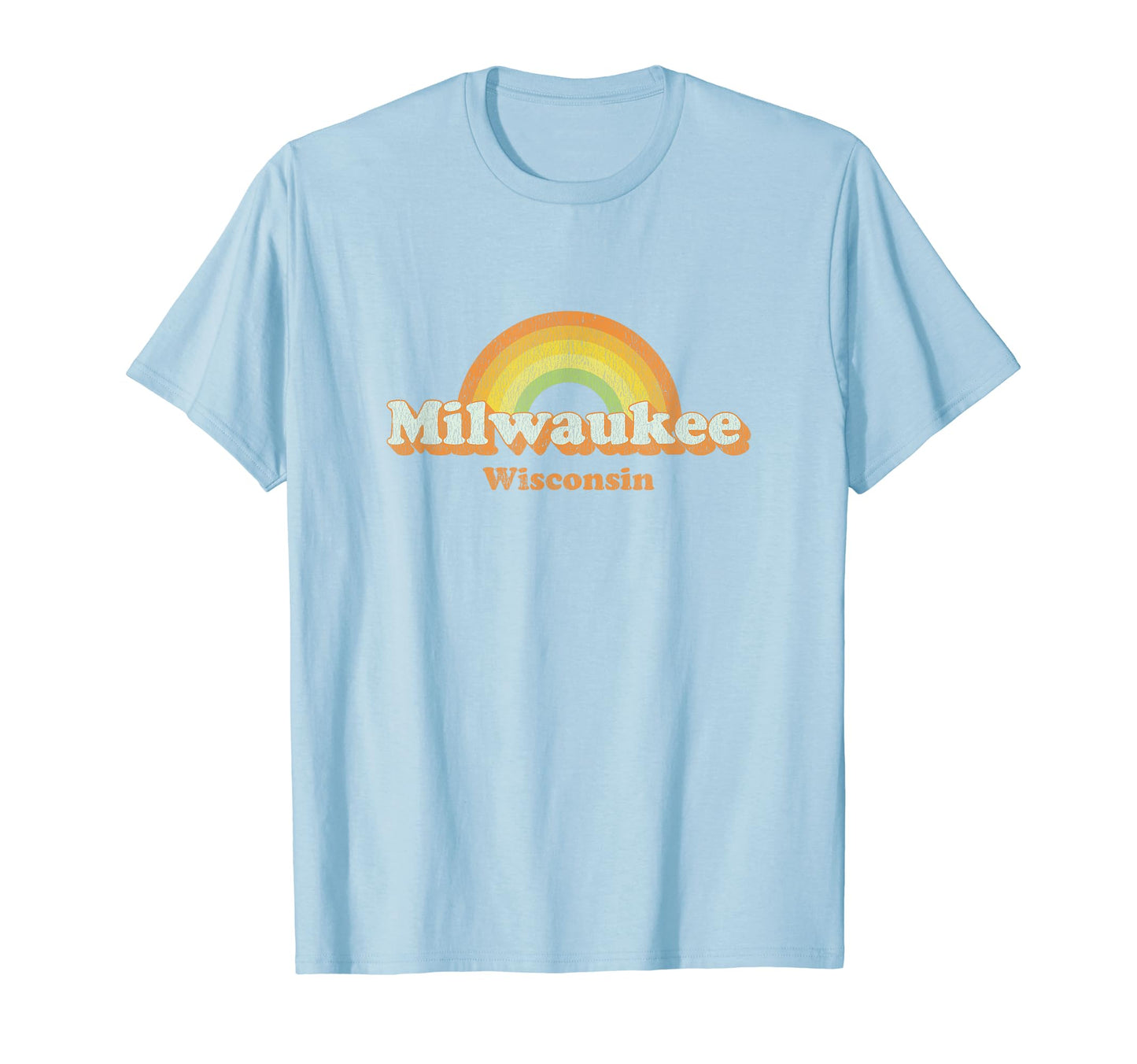 Milwaukee Wisconsin Wi 70S Rainbow T-Shirt - Streetwear Style for Adults - T-Shirt, Sweatshirt, Hoodie