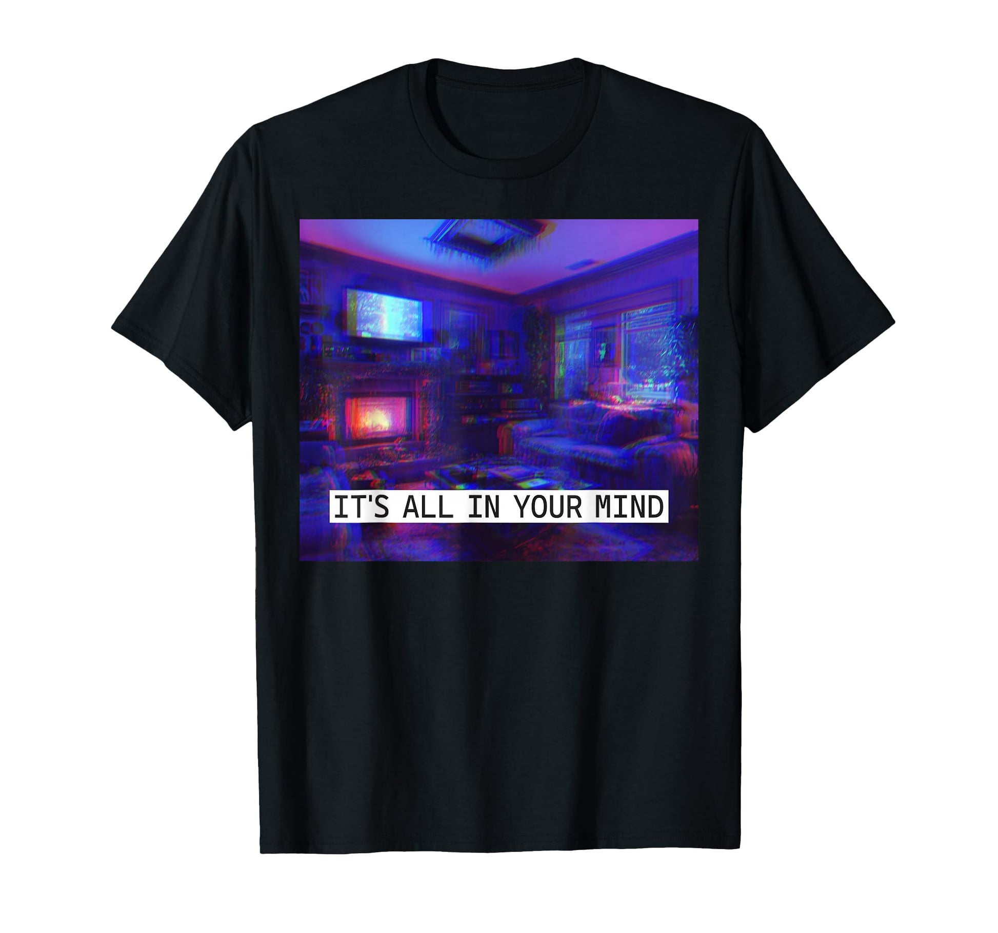 Its All Your Mind Vaporwave Room T-Shirt - Casual Everyday Wear Men Women - T-Shirt, Sweatshirt, Hoodie
