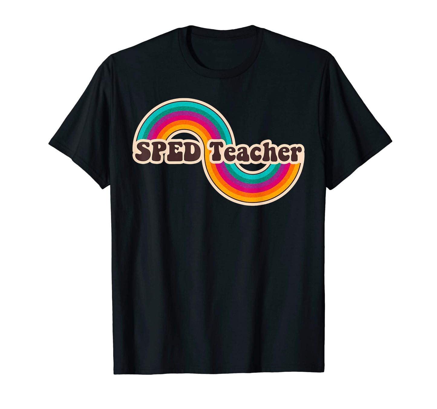 Sped Special Education Rainbow Back To T-Shirt - Graphic Print Unisex - T-Shirt, Sweatshirt, Hoodie