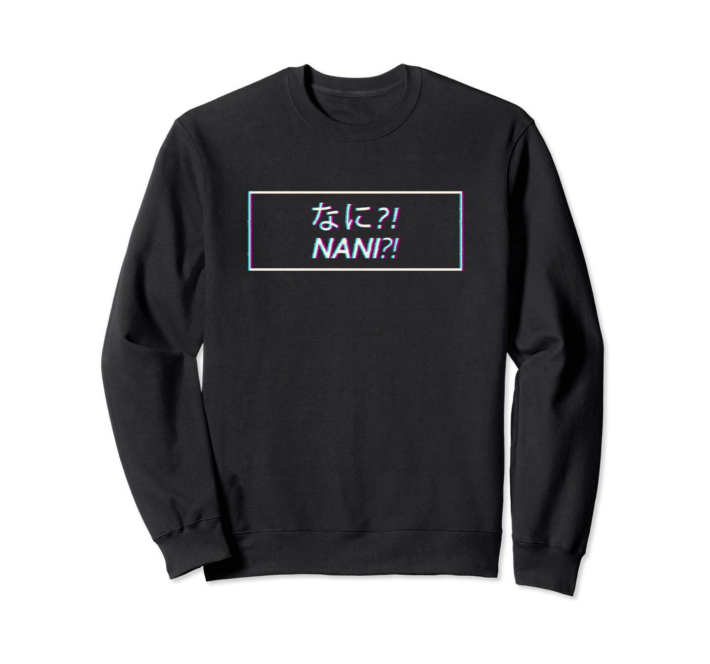 Nani Japanese Vaporwave Aesthetic Kanji Sweatshirt - Unique Graphic Unisex - T-Shirt, Sweatshirt, Hoodie
