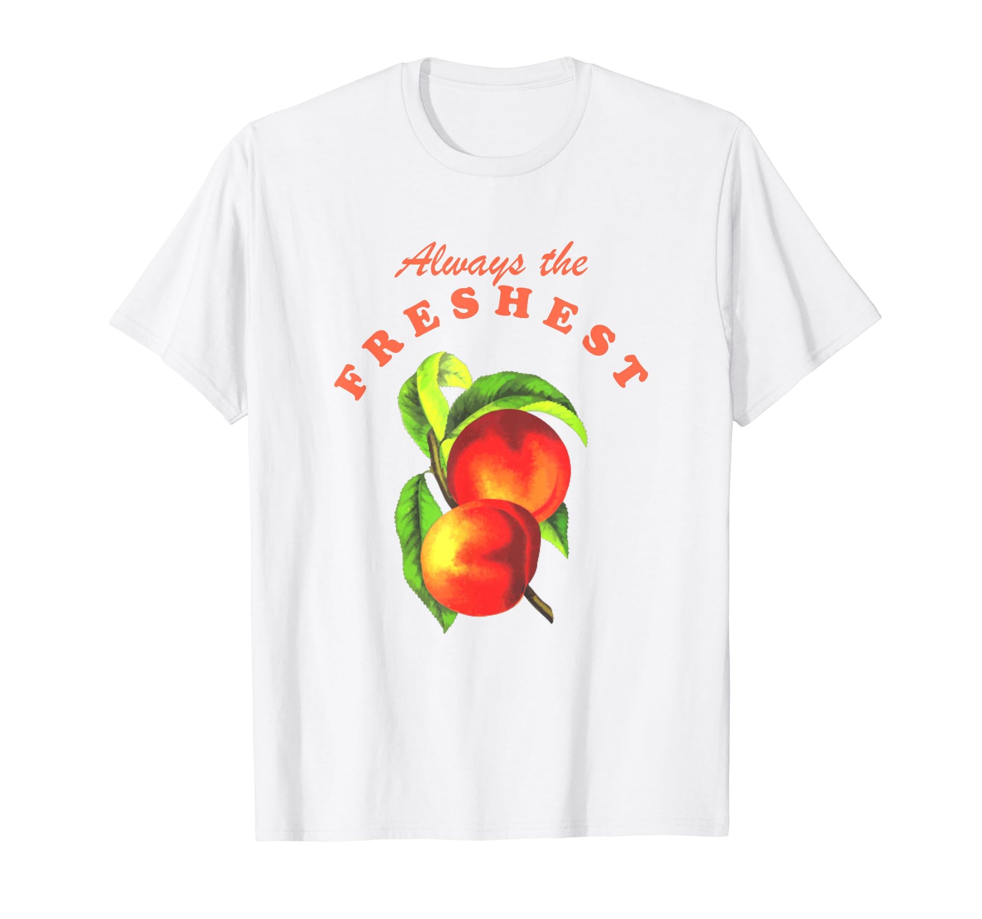 Boho Peaches Fruit Label Always T-Shirt - Unique Graphic for Adults - T-Shirt, Sweatshirt, Hoodie