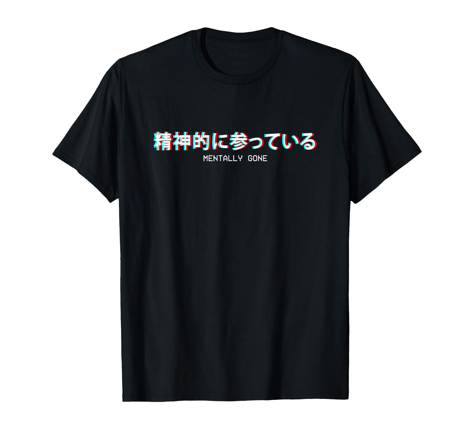 Mentally Gone Japanese Vaporwave T-Shirt - Aesthetic Graphic Unisex - T-Shirt, Sweatshirt, Hoodie