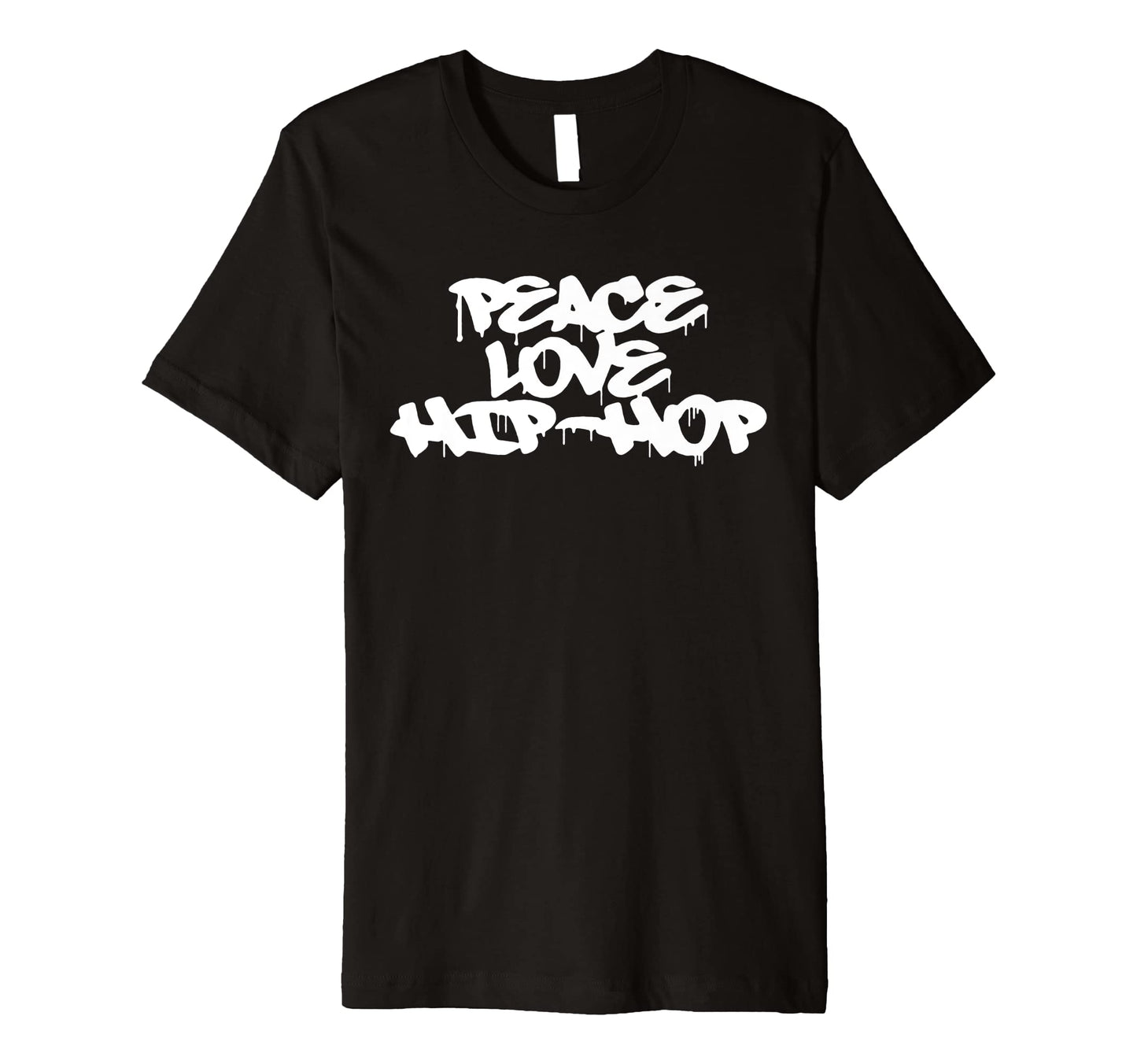 Peace Love Hip Hop Old School Rap Spray T-Shirt - Streetwear Style Unisex - T-Shirt, Sweatshirt, Hoodie