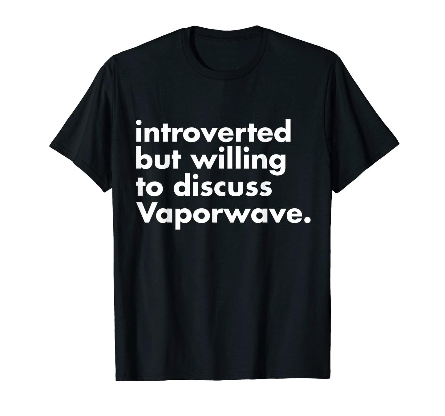 Introverted But Willing To Discuss T-Shirt - Custom Art Print Unisex - T-Shirt, Sweatshirt, Hoodie