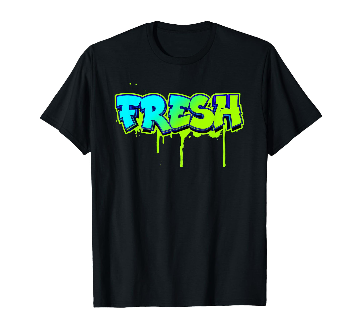 Fresh Old School Graffiti Funny T-Shirt - Casual Everyday Wear for Adults - T-Shirt, Sweatshirt, Hoodie