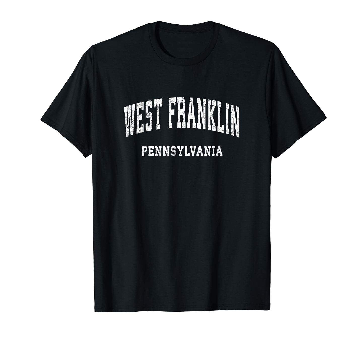 West Franklin Pennsylvania Pa Athletic T-Shirt - Fun Novelty Design Unisex - T-Shirt, Sweatshirt, Hoodie