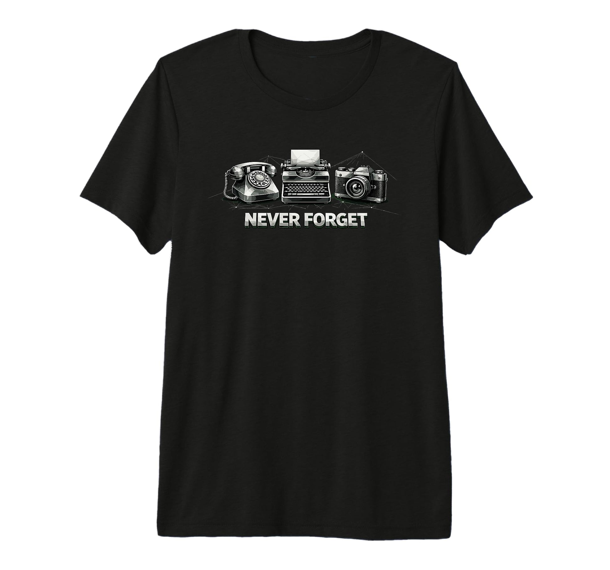 Never Forget Phone Typewriter Camera T-Shirt - Novelty Apparel for Adults - T-Shirt, Sweatshirt, Hoodie