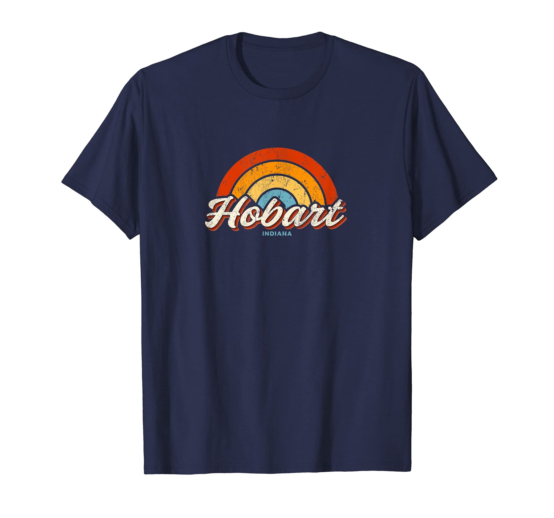 Hobart Indiana Rainbow 70S T-Shirt - Streetwear Style Men Women - T-Shirt, Sweatshirt, Hoodie