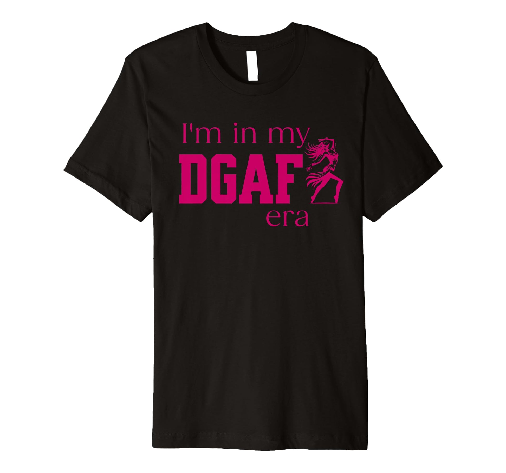 Funny Dgaf Era Sassy Womens Attitude T-Shirt - Minimalist Print Men Women - T-Shirt, Sweatshirt, Hoodie