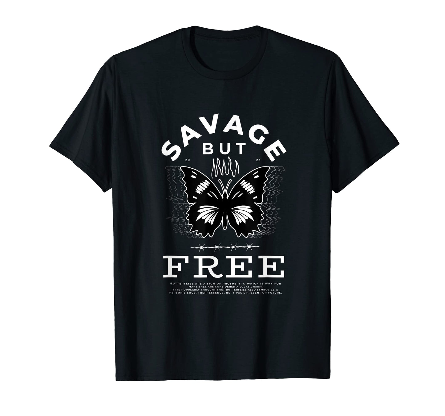 Savage But Free Butterfly T-Shirt - Aesthetic Graphic for Adults - T-Shirt, Sweatshirt, Hoodie
