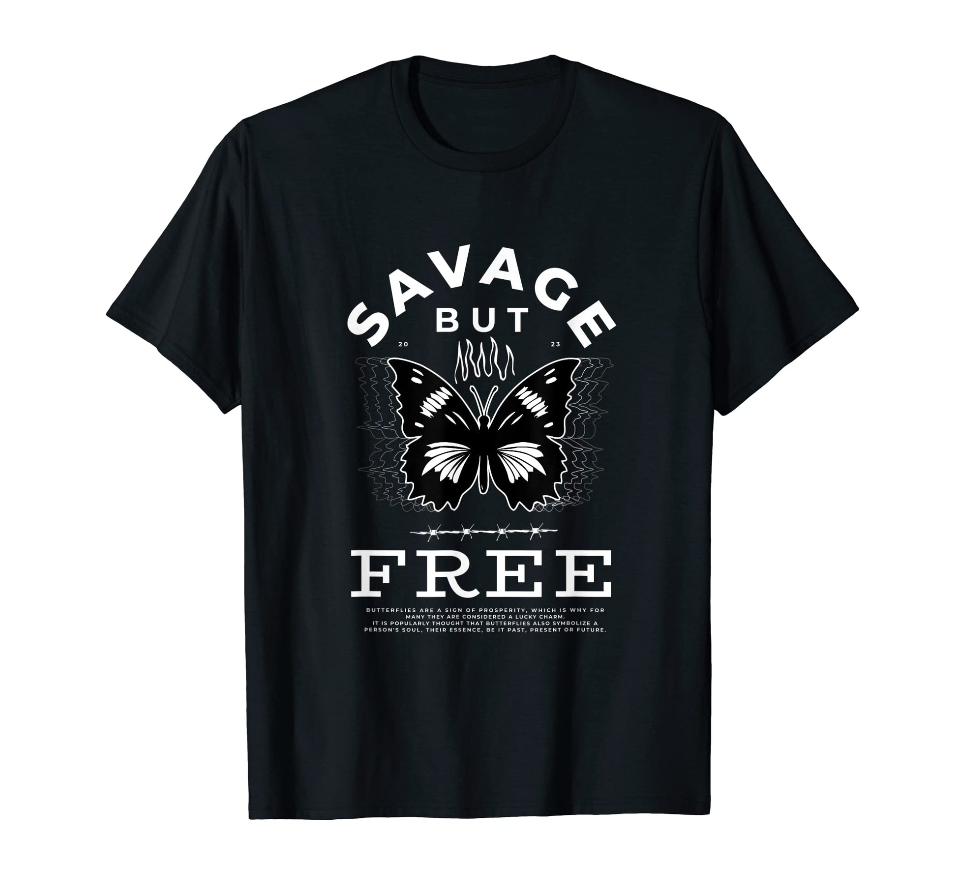 Savage But Free Butterfly T-Shirt - Aesthetic Graphic for Adults - T-Shirt, Sweatshirt, Hoodie
