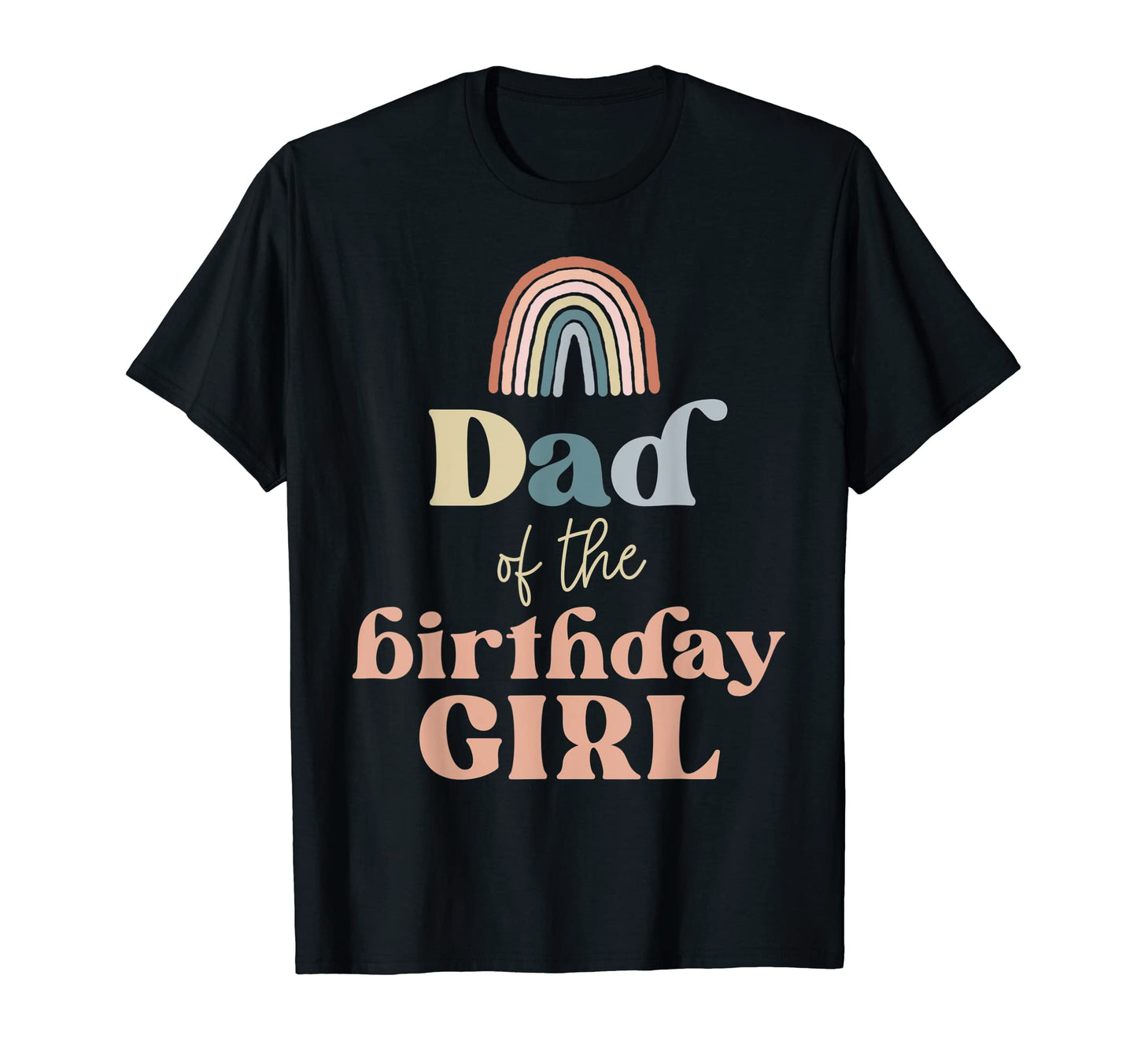 Mens Dad Birthday Boho Rainbow Party T-Shirt - Custom Art Print for Adults - T-Shirt, Sweatshirt, Hoodie