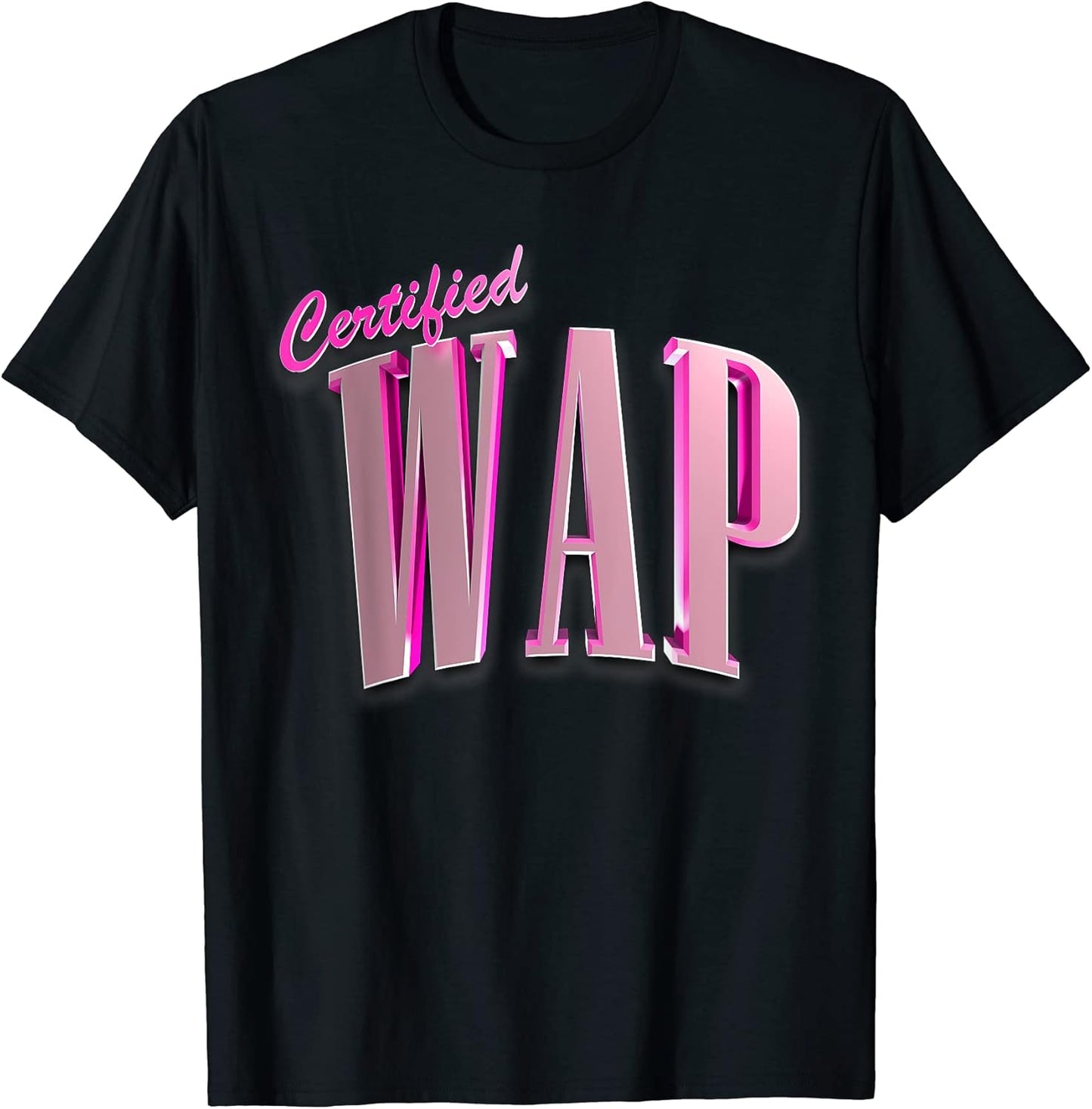 Womens WAP Certified - Adult & Kids T-Shirts, Sweatshirts & Hoodies apparel design preview 1
