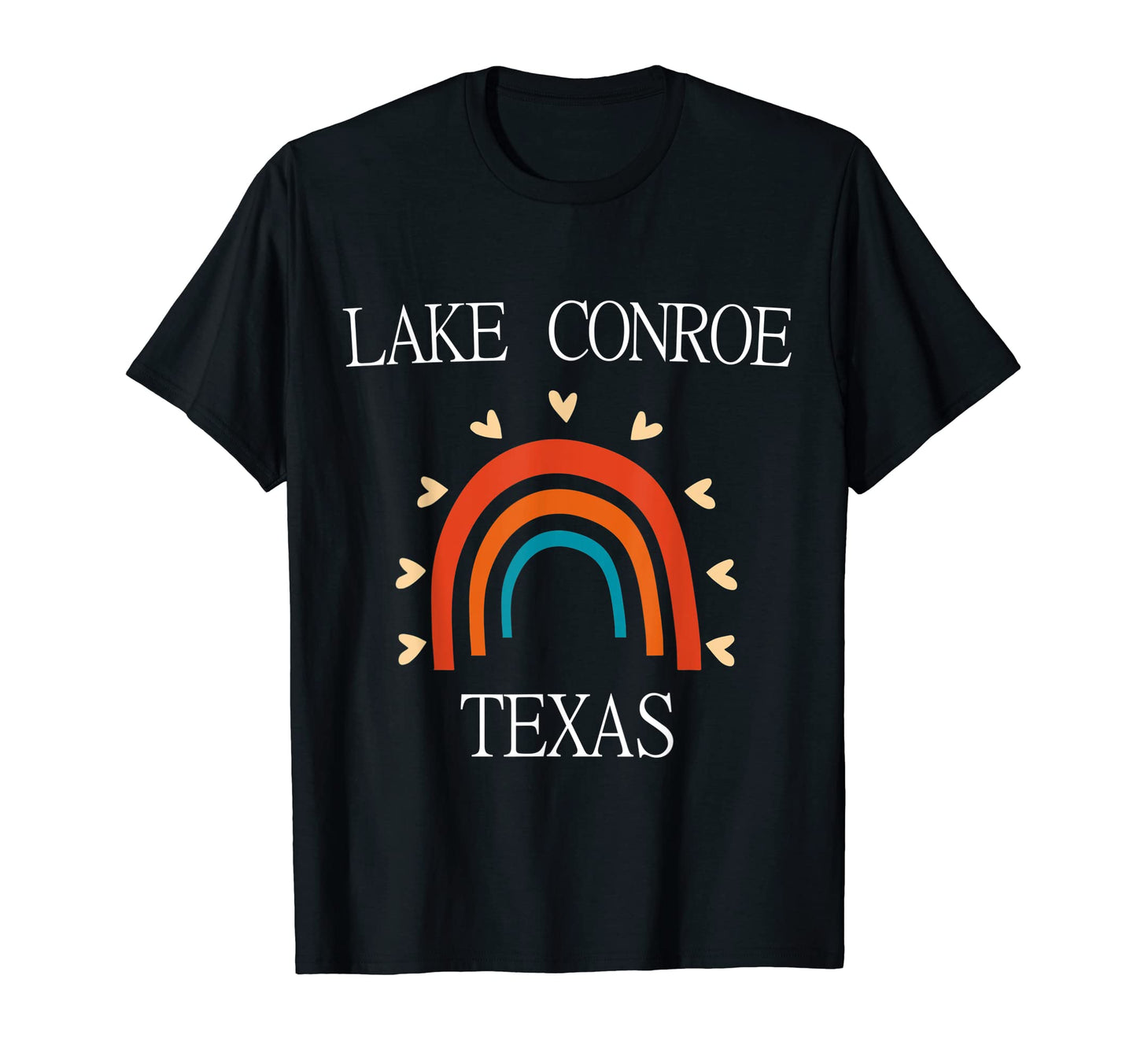 Lake Conroe Rainbow T-Shirt - Streetwear Style for Adults - T-Shirt, Sweatshirt, Hoodie