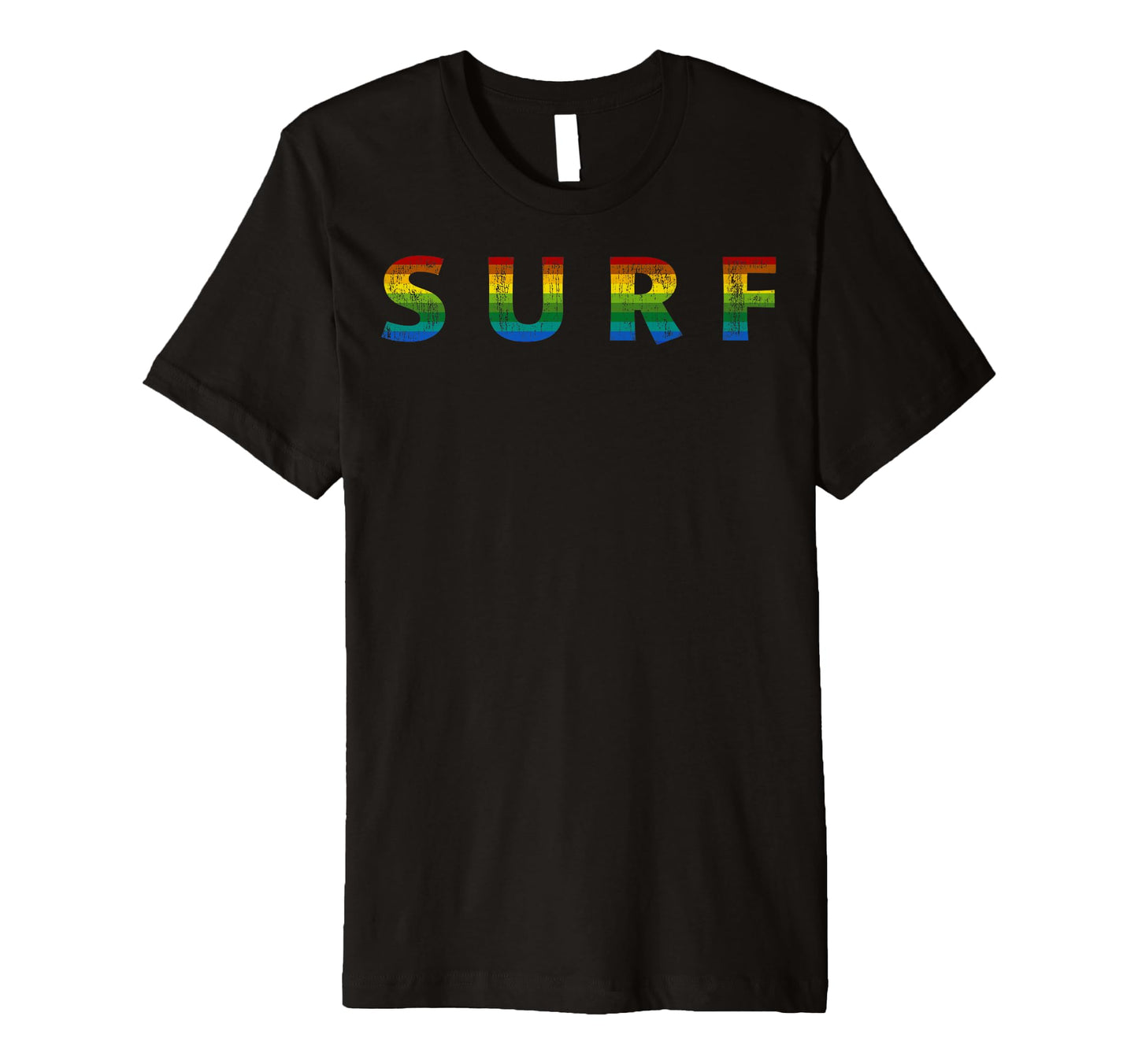 Surf Rainbow Letters Distress T-Shirt - Minimalist Print Unisex - T-Shirt, Sweatshirt, Hoodie