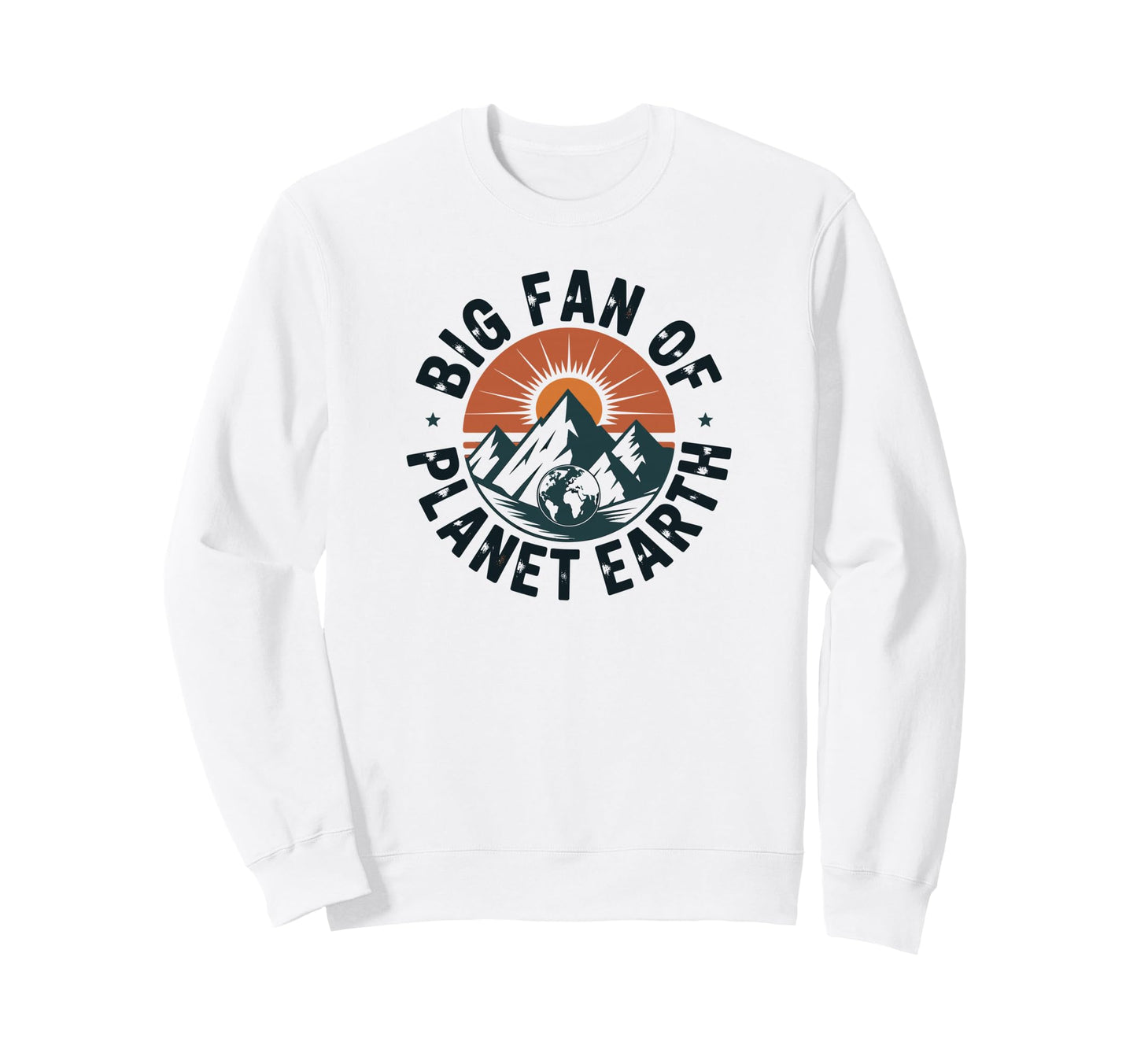 Big Fan Planet Earth 70S Rainbow Sweatshirt - Fun Novelty Design Unisex - T-Shirt, Sweatshirt, Hoodie