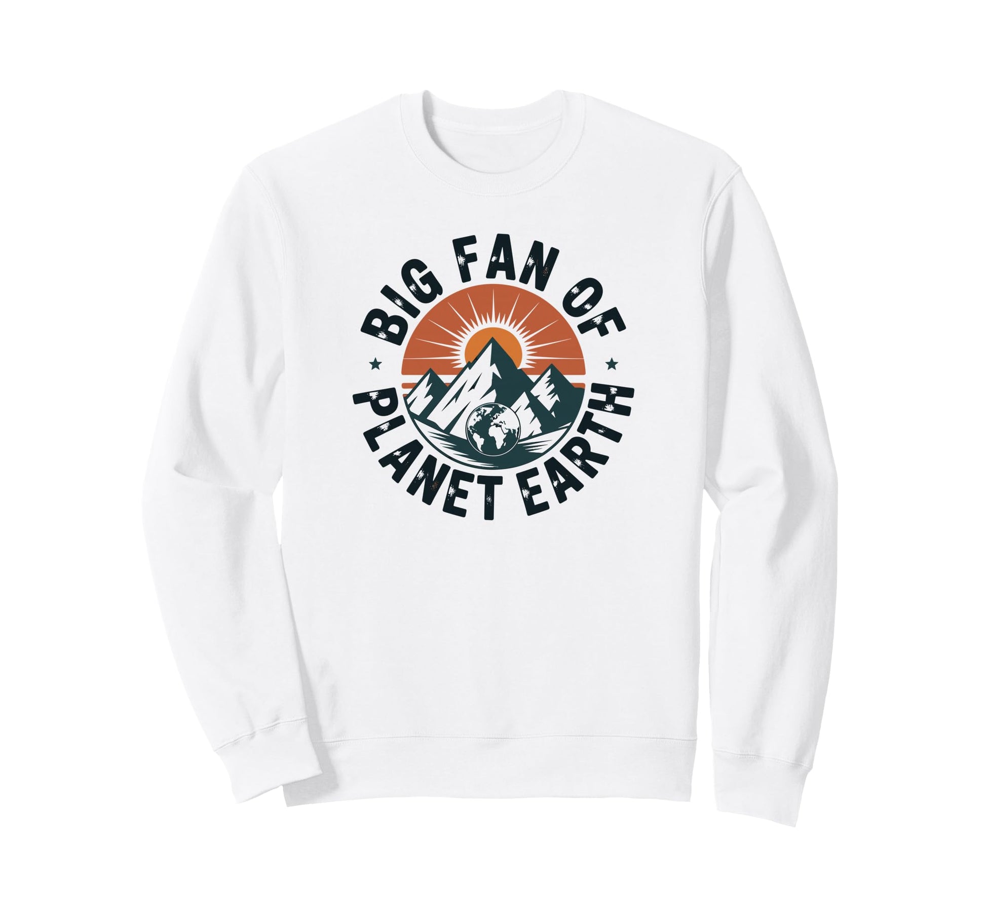 Big Fan Planet Earth 70S Rainbow Sweatshirt - Fun Novelty Design Unisex - T-Shirt, Sweatshirt, Hoodie
